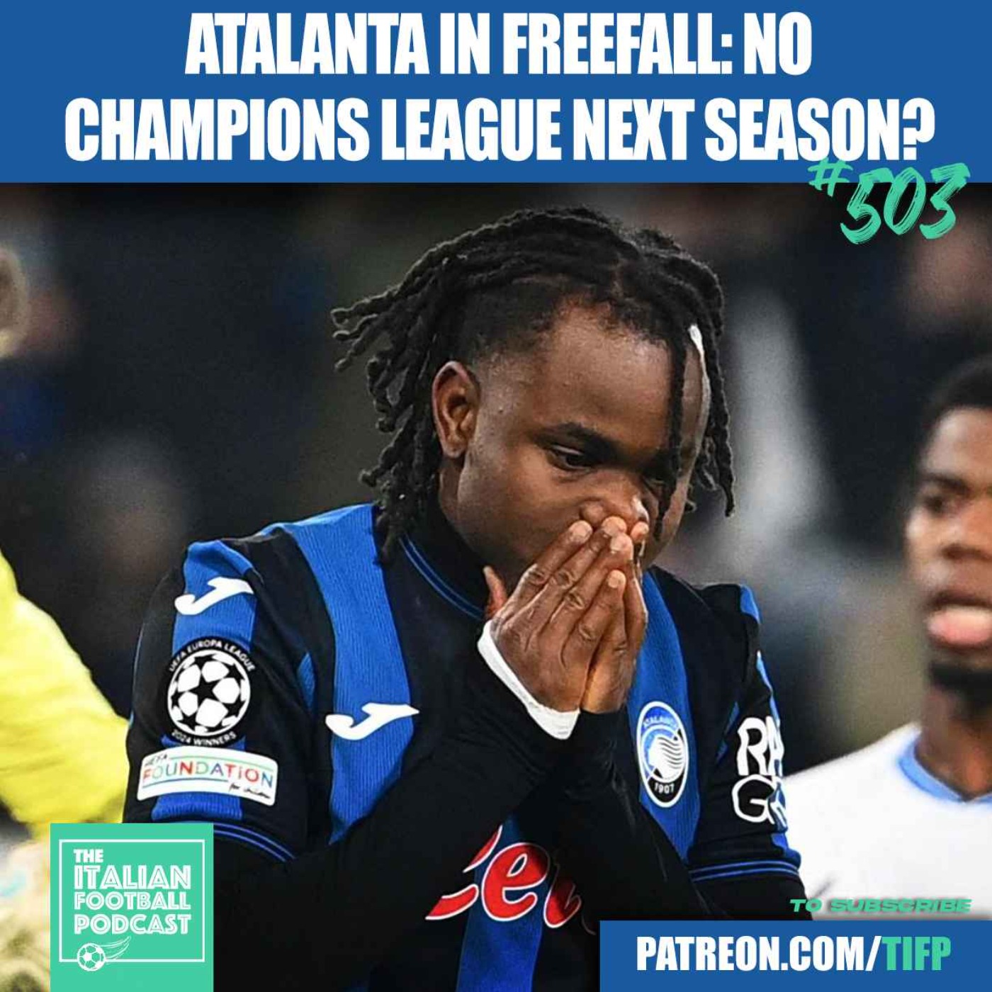Atalanta In Freefall: NO Champions League Next Season?