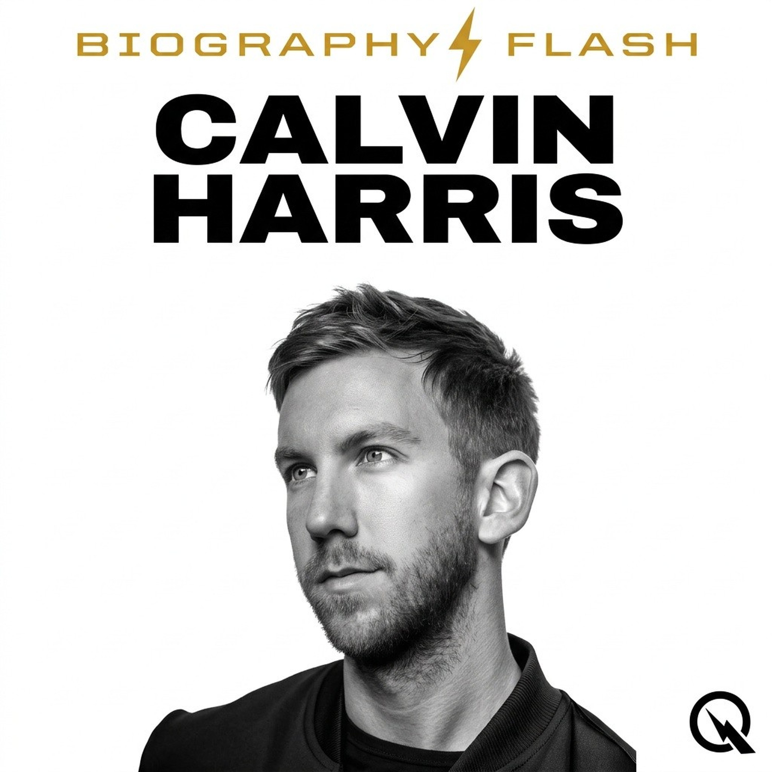 Calvin Harris - Biography Flash podcast artwork