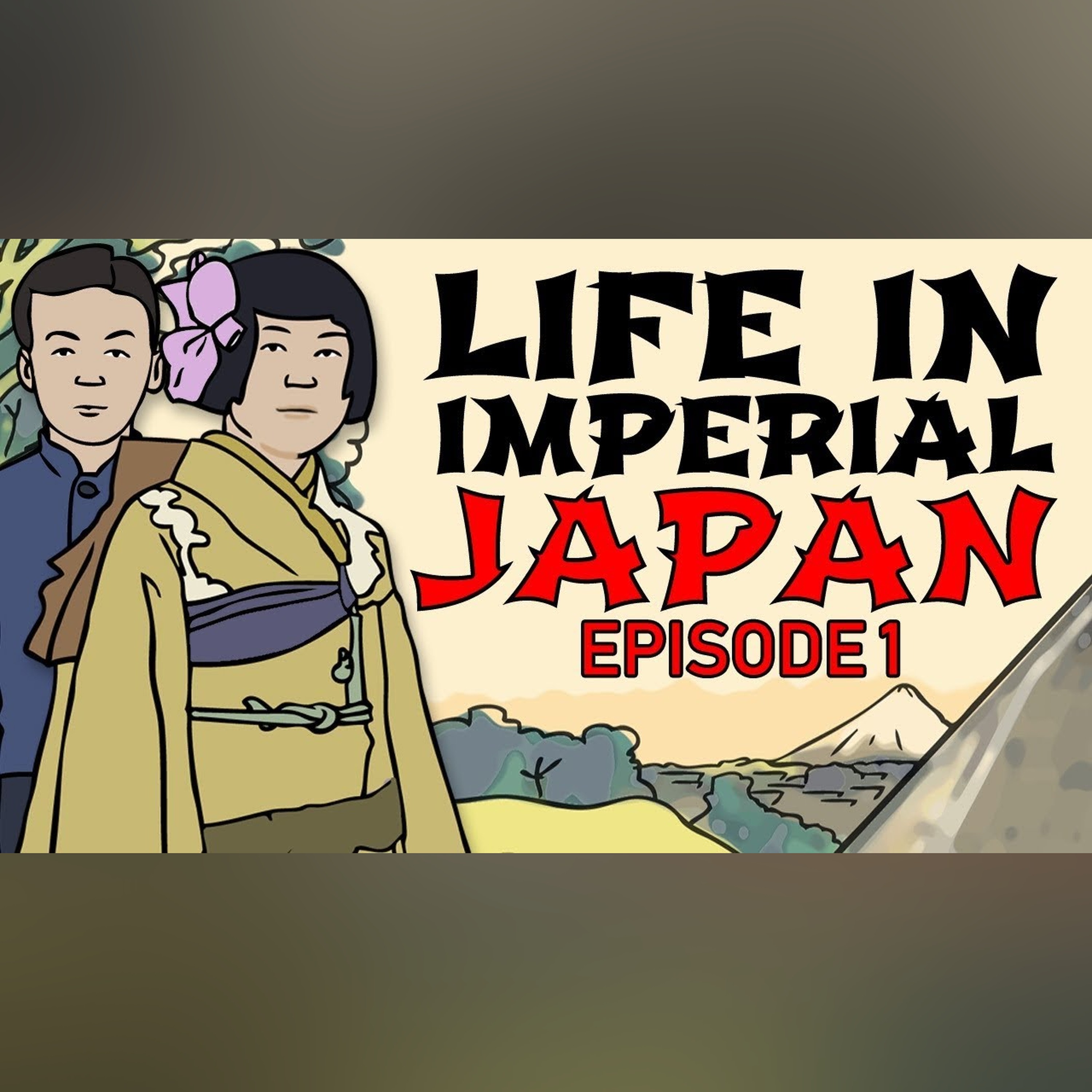 Life in Imperial Japan | Animated History episode artwork
