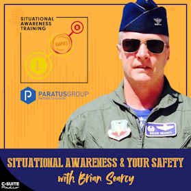 Situational Awareness & Your Safety