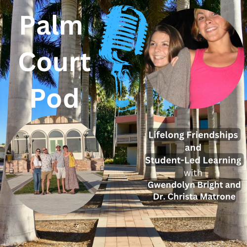 Lifelong Friendships and Student-Led Learning with Gwendolyn Bright and Dr. Christa Matrone episode artwork