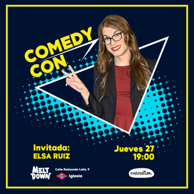 👾 ELSA RUIZ en COMEDY CON | 3X06 👾 episode artwork