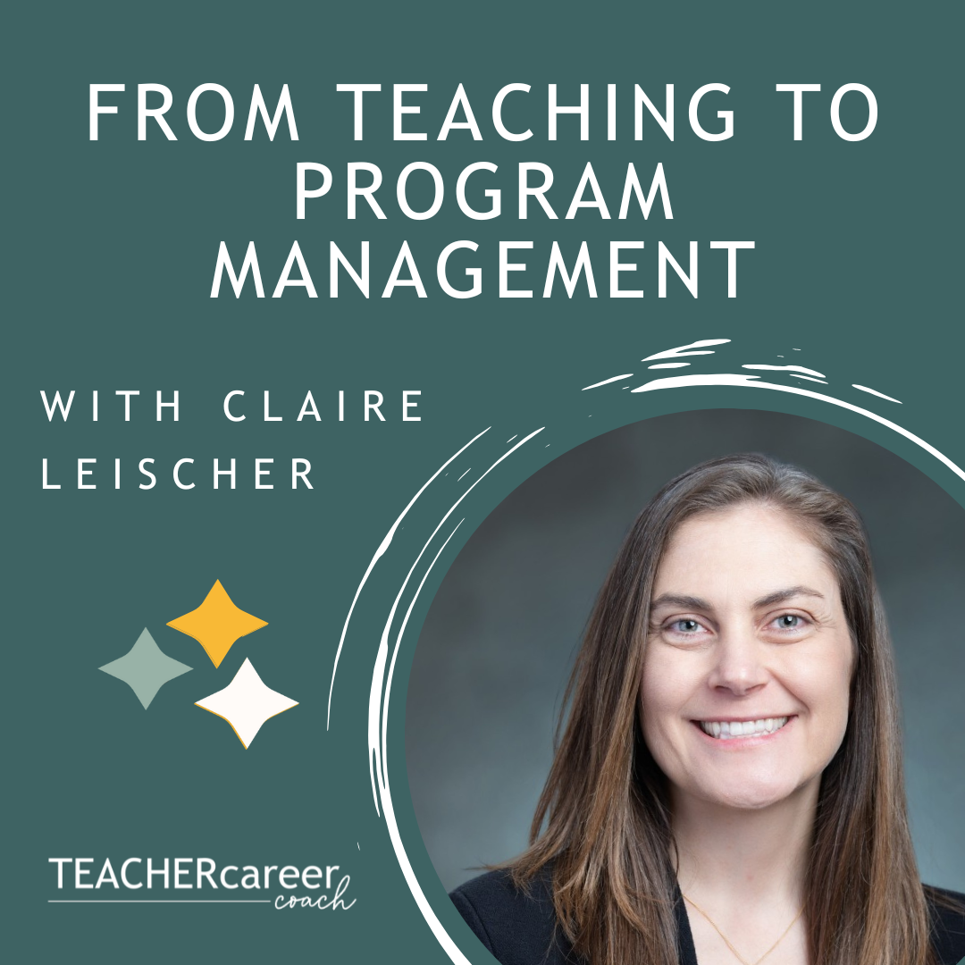 205- From Teaching to Program Management  with Claire Leischer