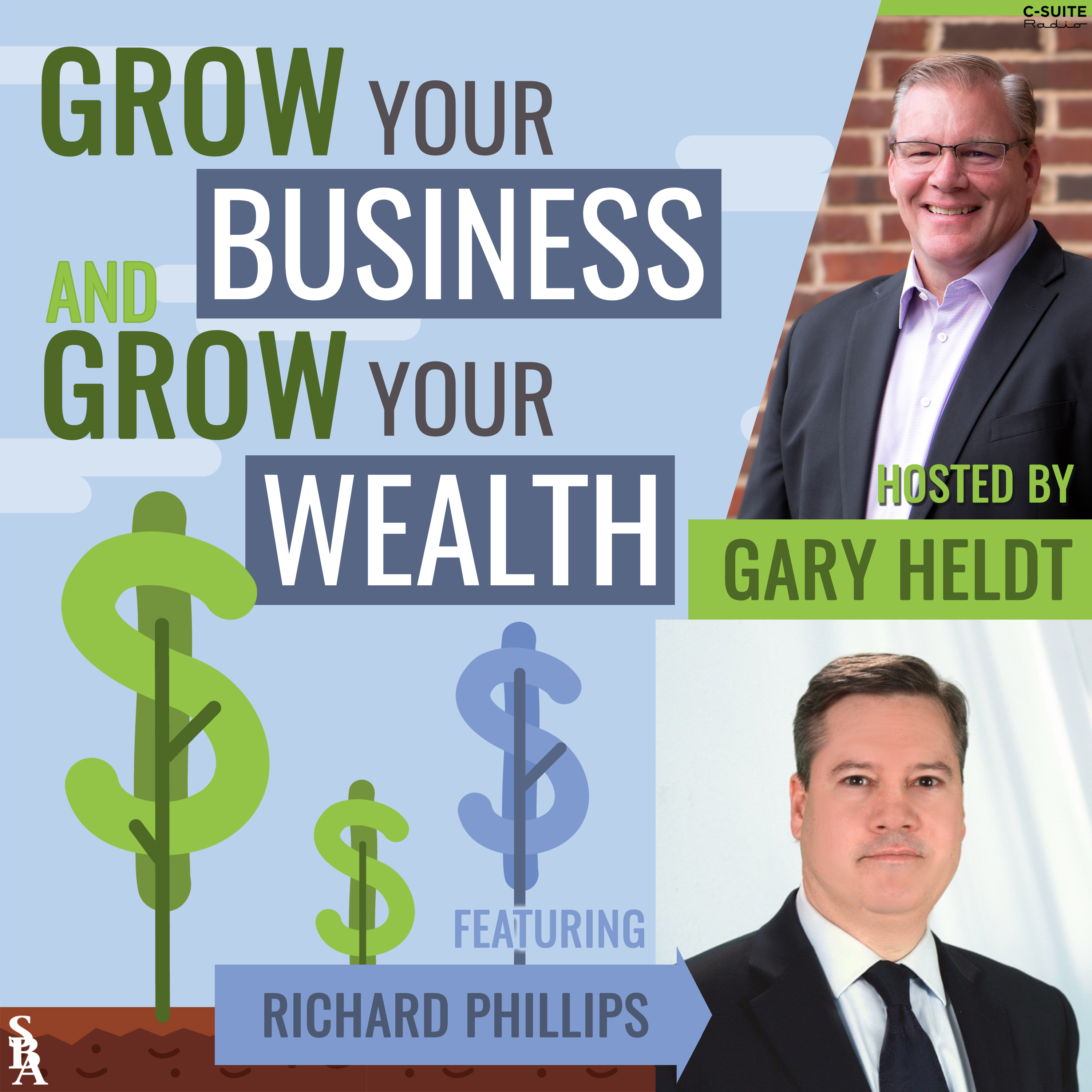 Grow Your Business and Grow Your Wealth