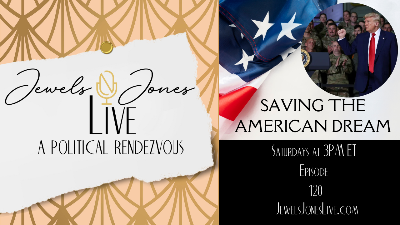 SAVING THE AMERICAN DREAM | A Political Rendezvous - Ep. 120 episode artwork