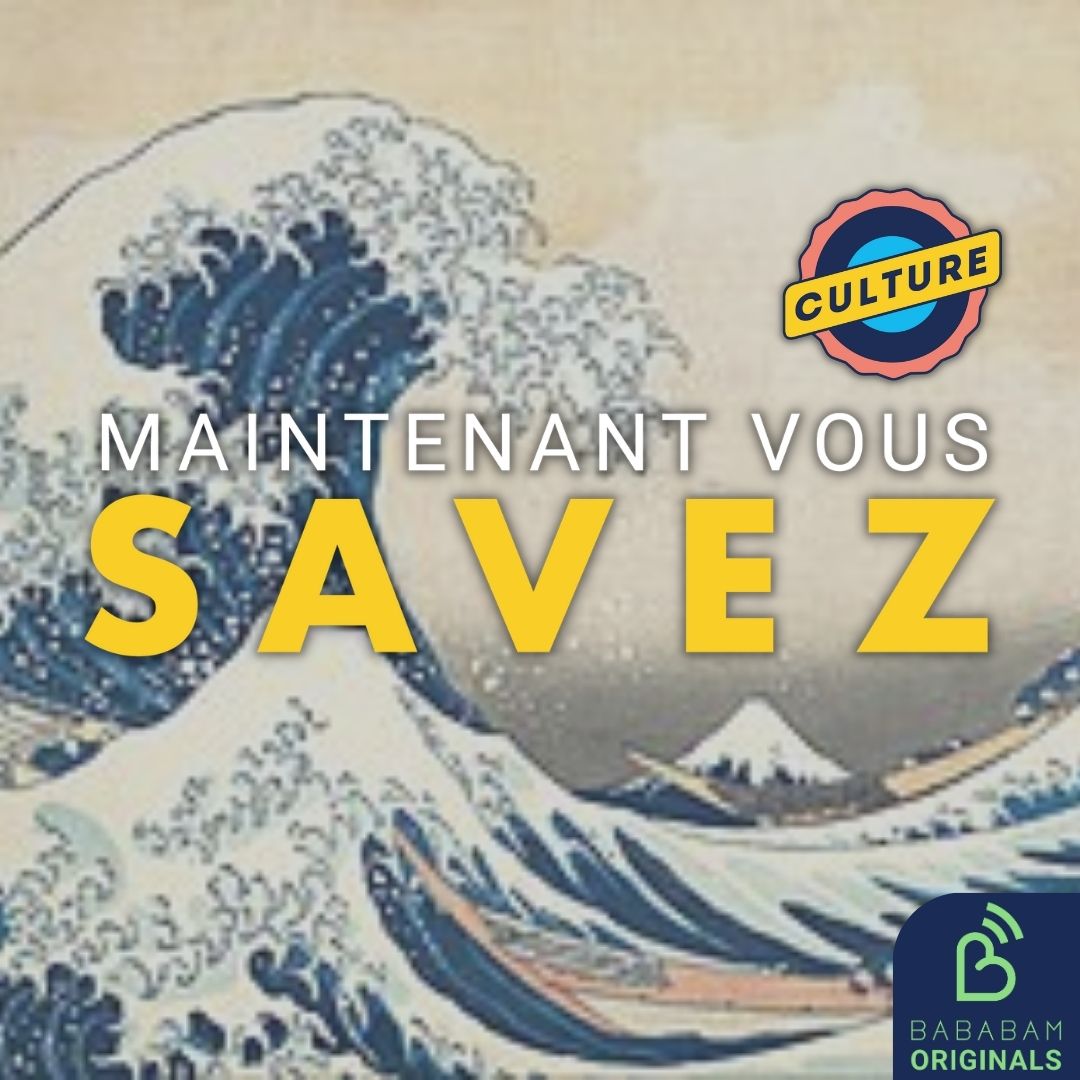 [COUP DE COEUR DES AUDITEURS] Pourquoi la Grande Vague d’Hokusai est-elle si populaire ?