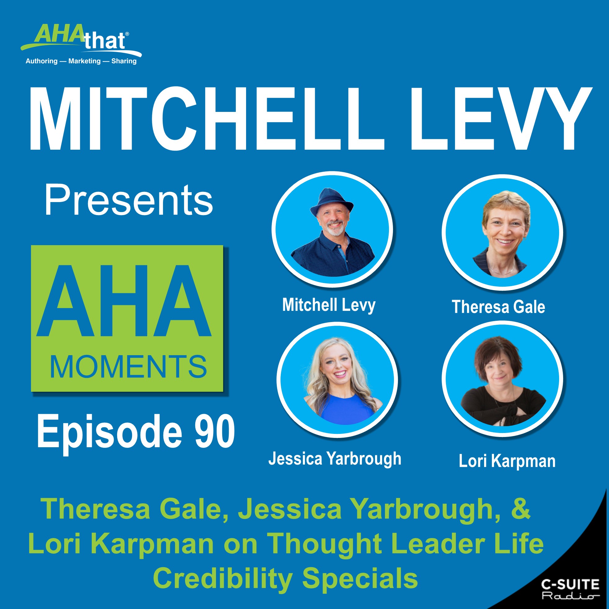 Mitchell Levy Presents AHA Moments