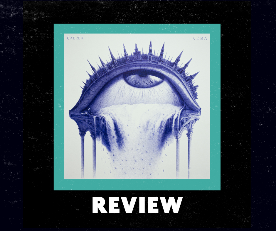 Gaerea "Coma" review by Bruce Moore episode artwork
