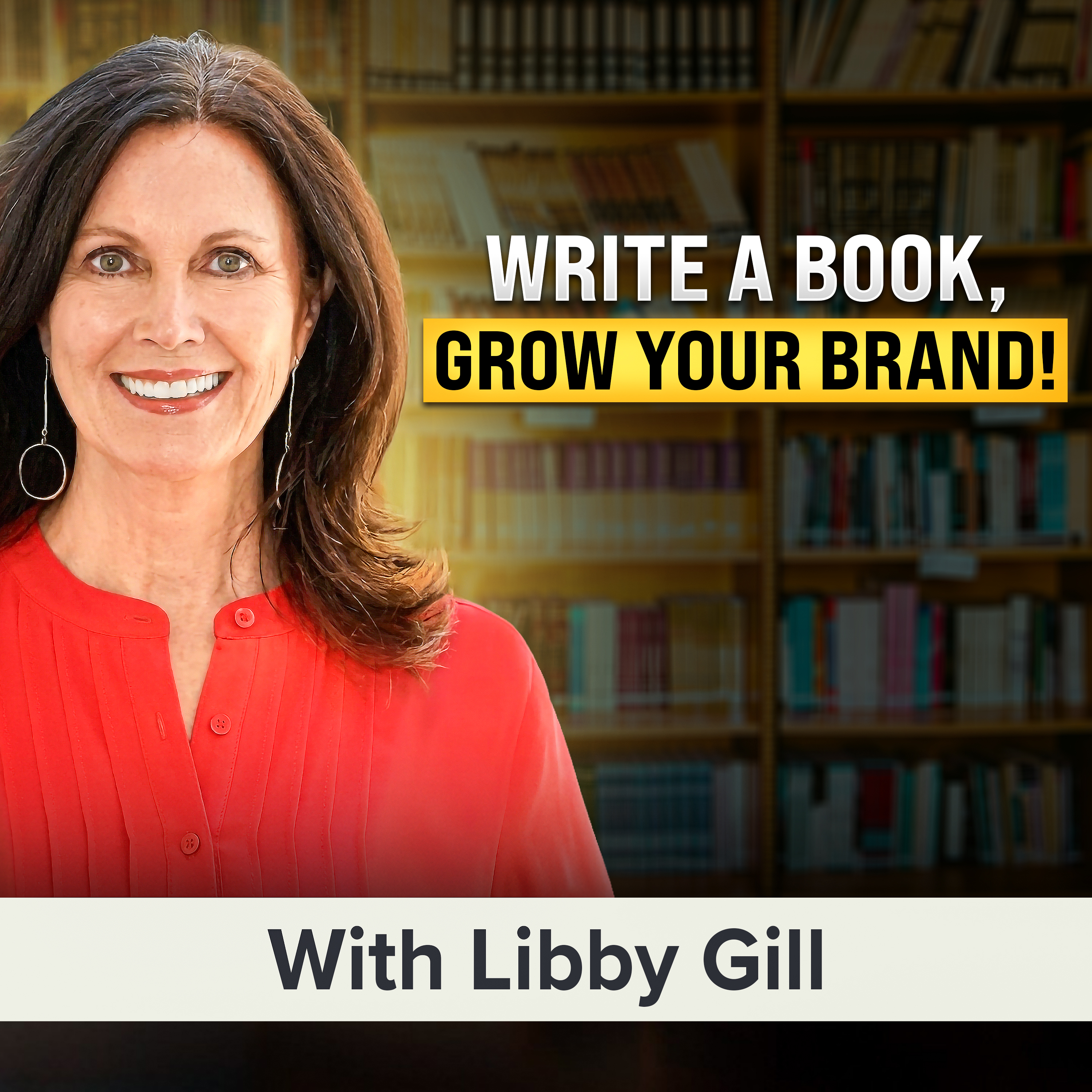 How to Write and Publish a Book to Help Grow Your Business | Libby Gill (MU Classic)