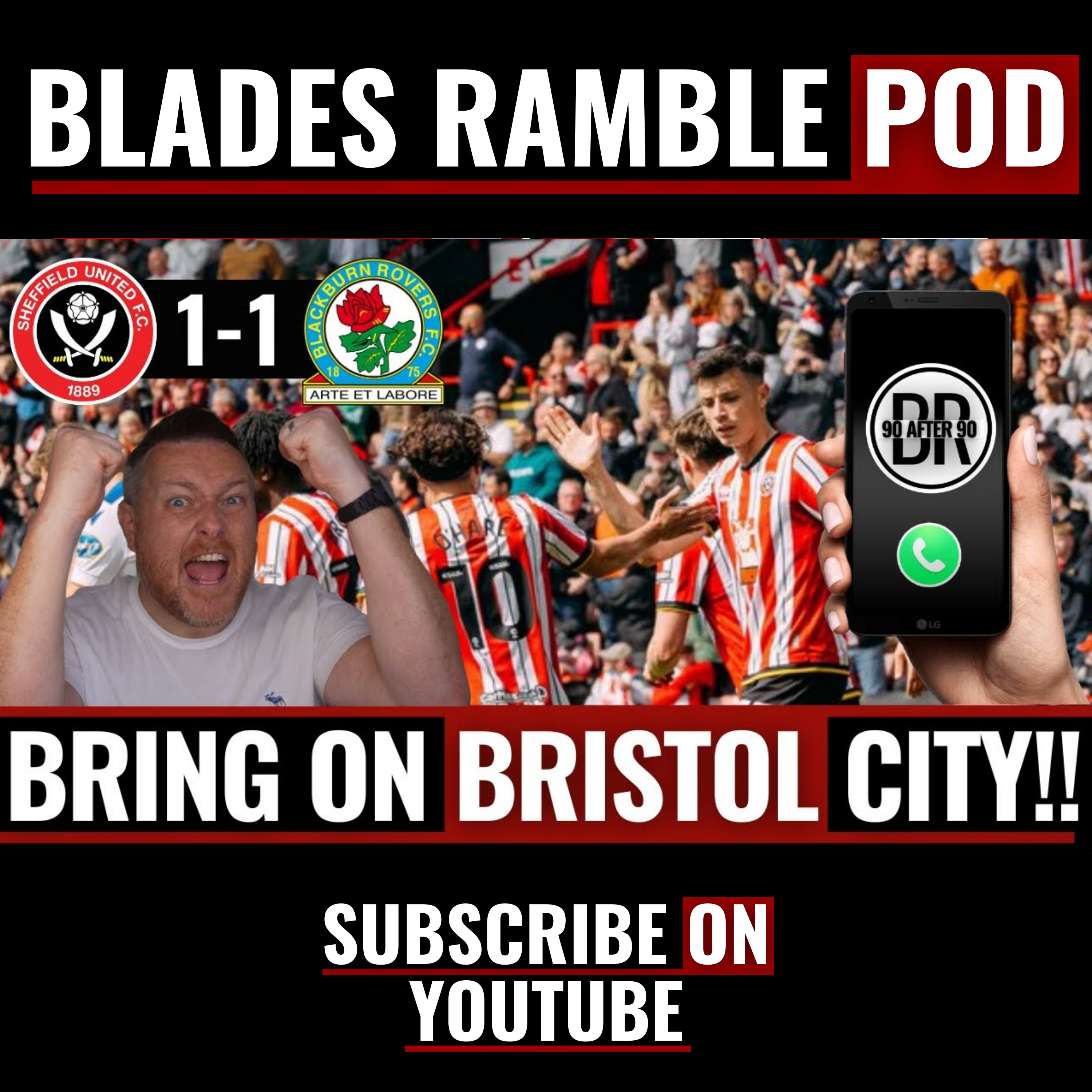📱⚔️ 90 AFTER 90 | SHEFFIELD UNITED 1-1 BLACKBURN | BRING ON BRISTOL CITY!! ⚔️📱