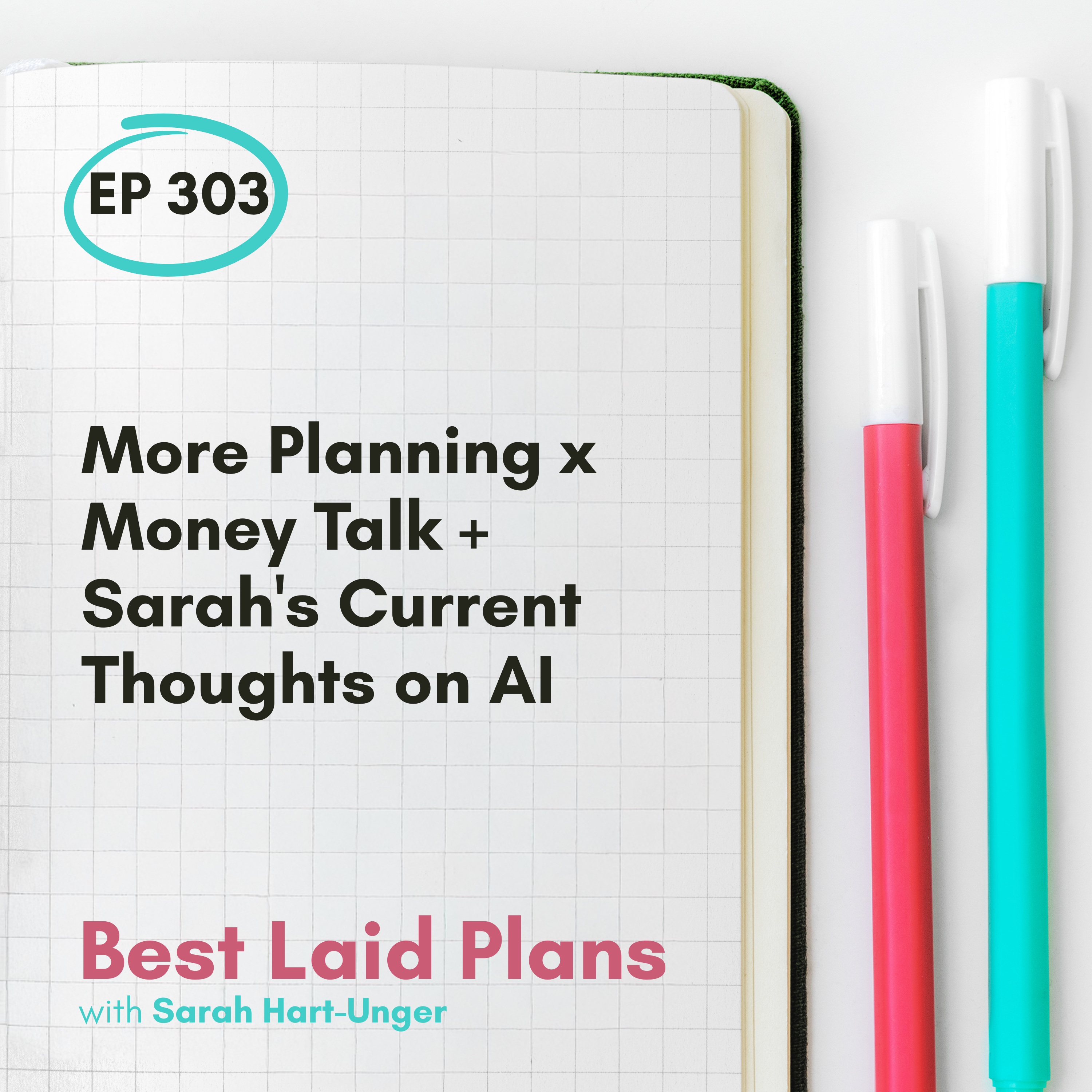 More Planning x Money Talk + Sarah's Current Thoughts on AI