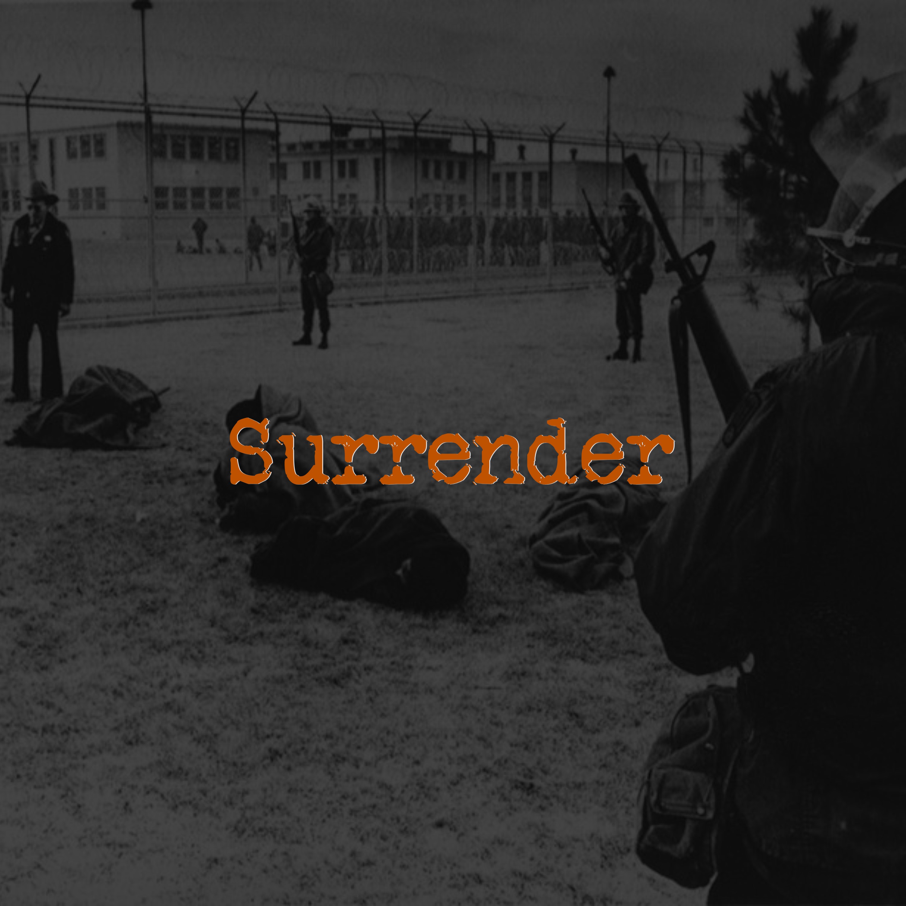 NM PRISON RIOT Ep. 5 | “Surrender” episode artwork