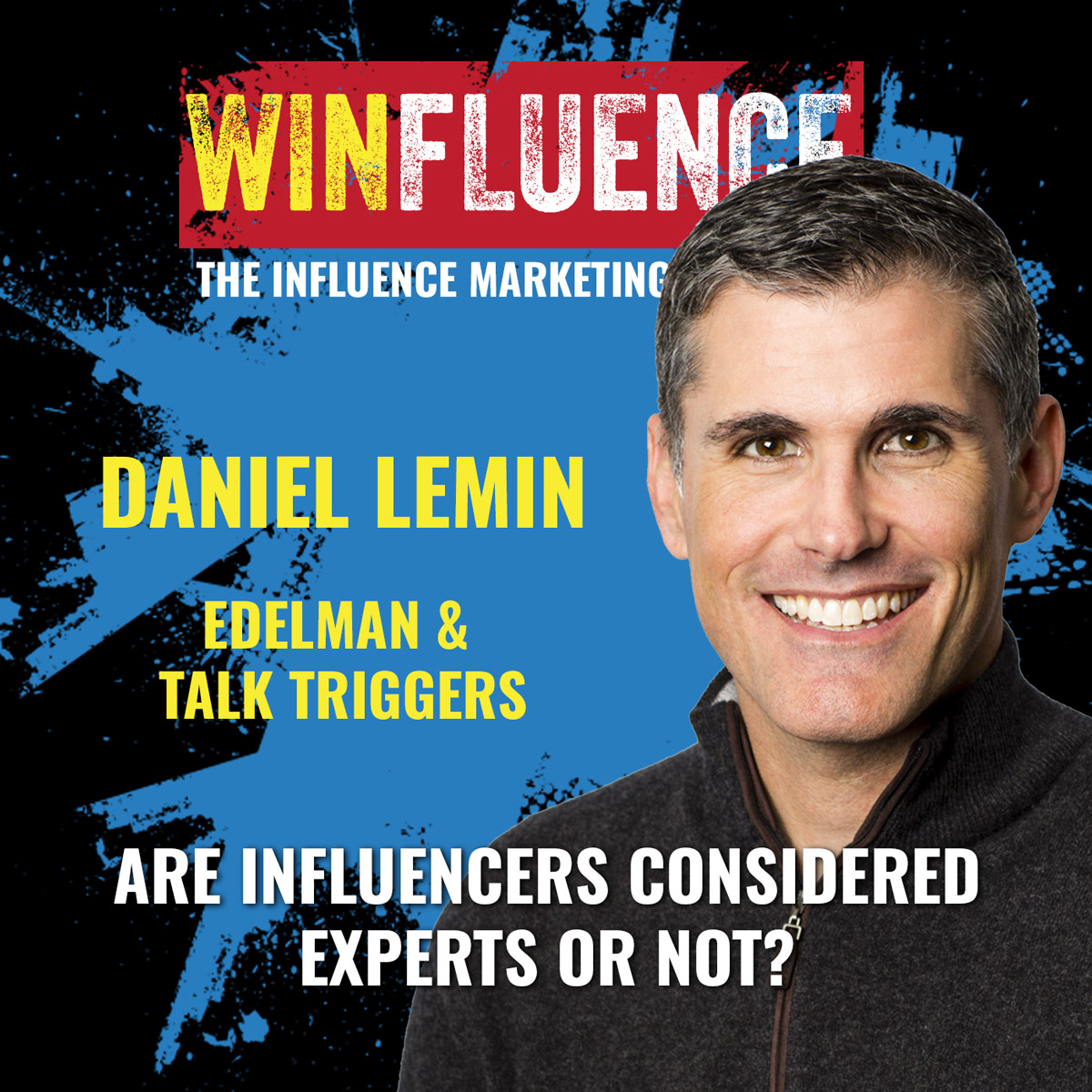 Winfluence - The Influence Marketing Podcast
