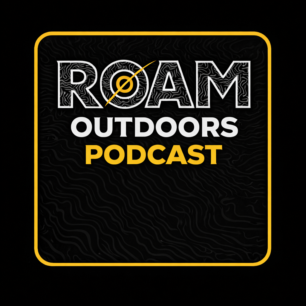 ROAM Outdoors Podcast