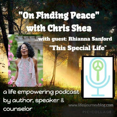 This Special Life with Guest Rhianna Sanford
