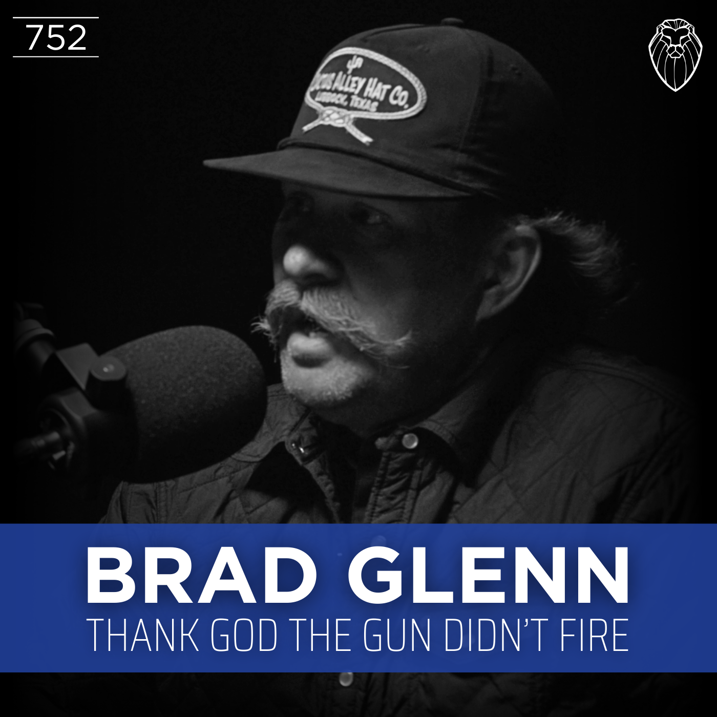 BRAD GLENN | Thank God the Gun Didn't Fire (Ep. 752)