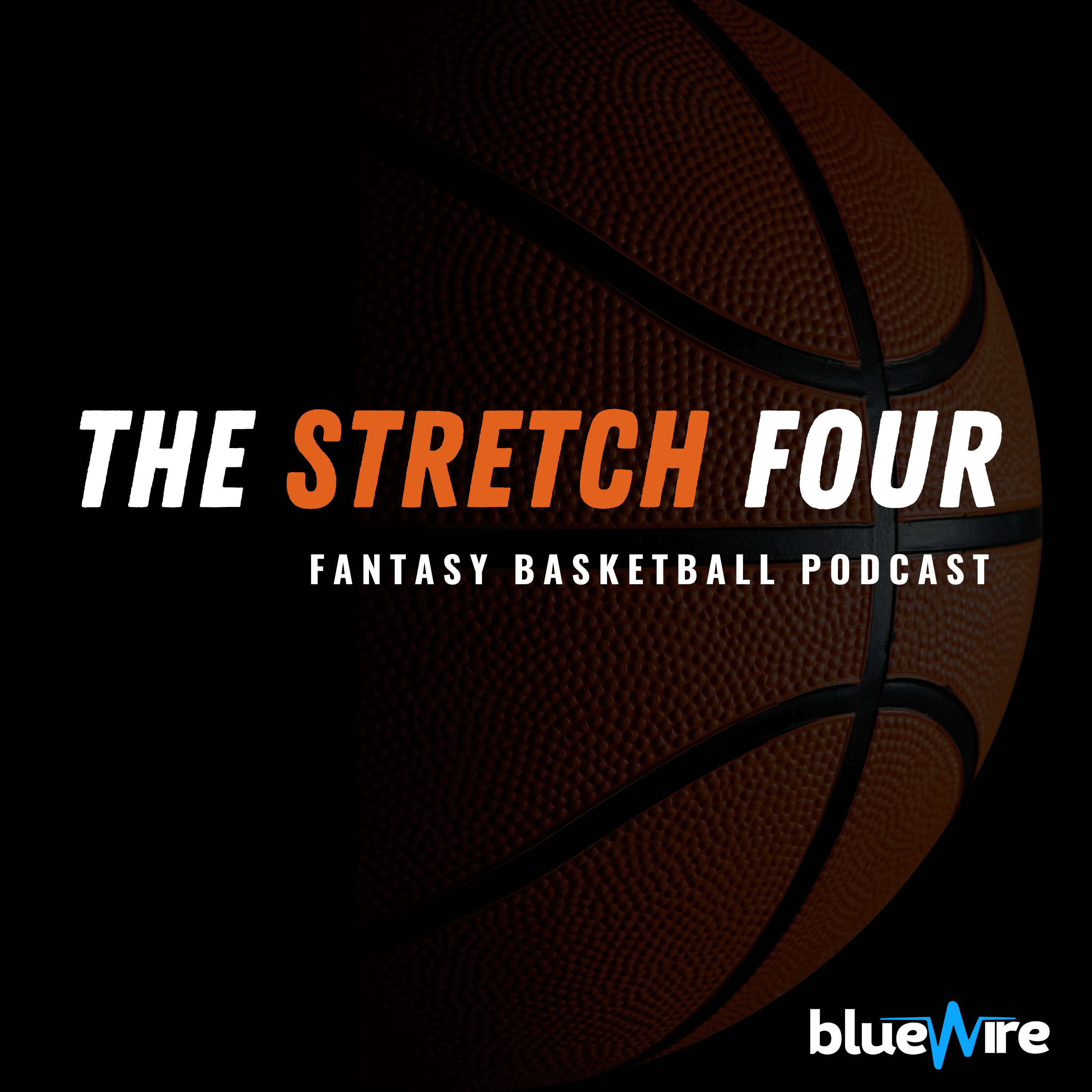 The Stretch Four: Fantasy Basketball Podcast