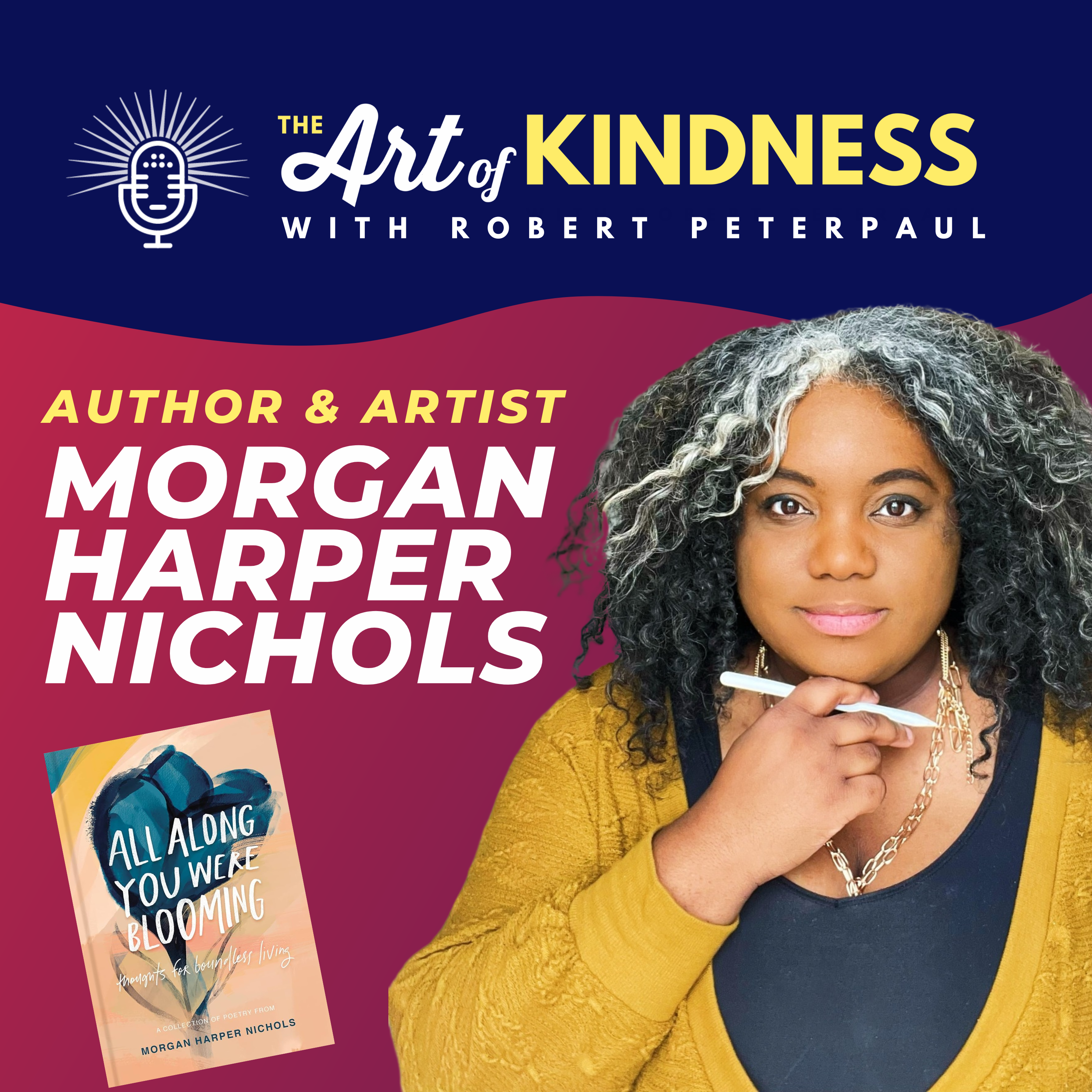 The Art of Kindness: Pop Culture & Positivity with Robert Peterpaul