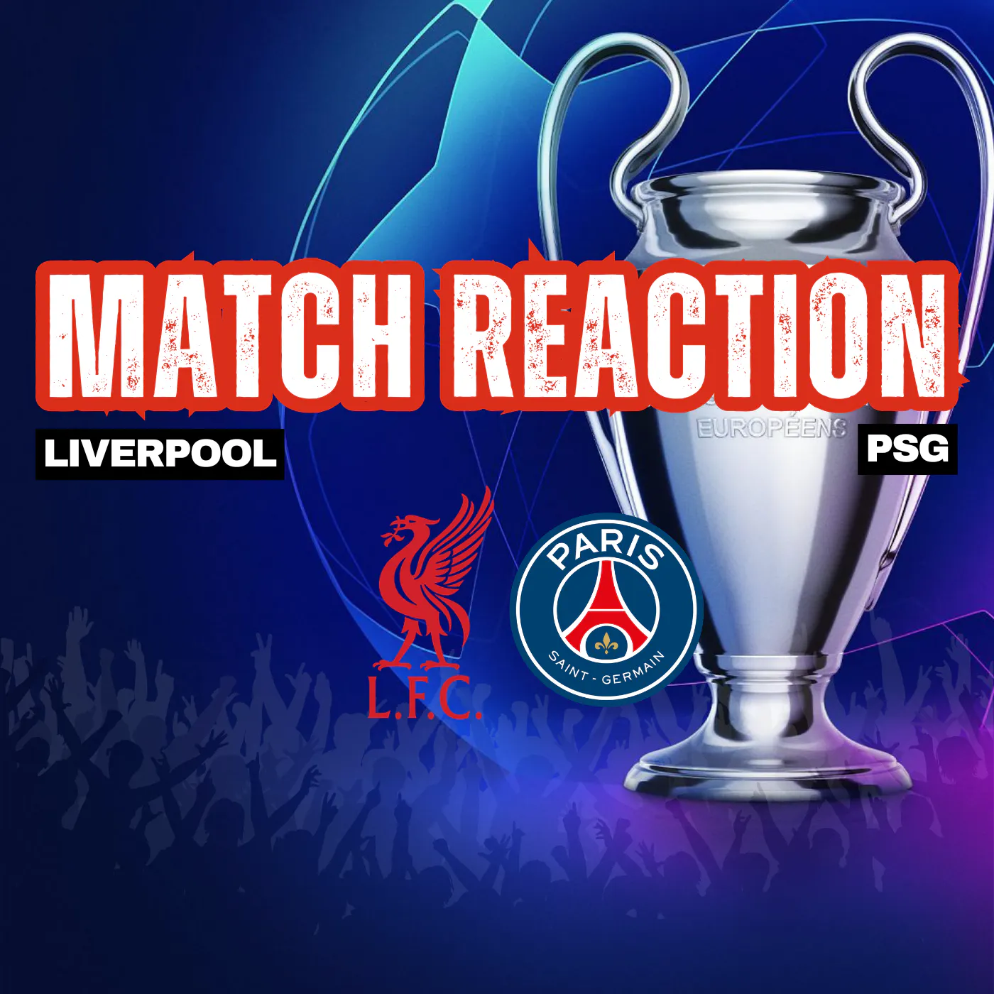 Liverpool 0 PSG 2 | Champions League Reaction Liverpool 0 PSG 2 | Champions League Reaction