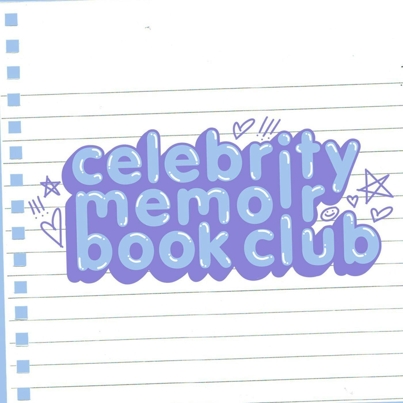 Celebrity Memoir Book Club:Celebrity Memoir Book Club