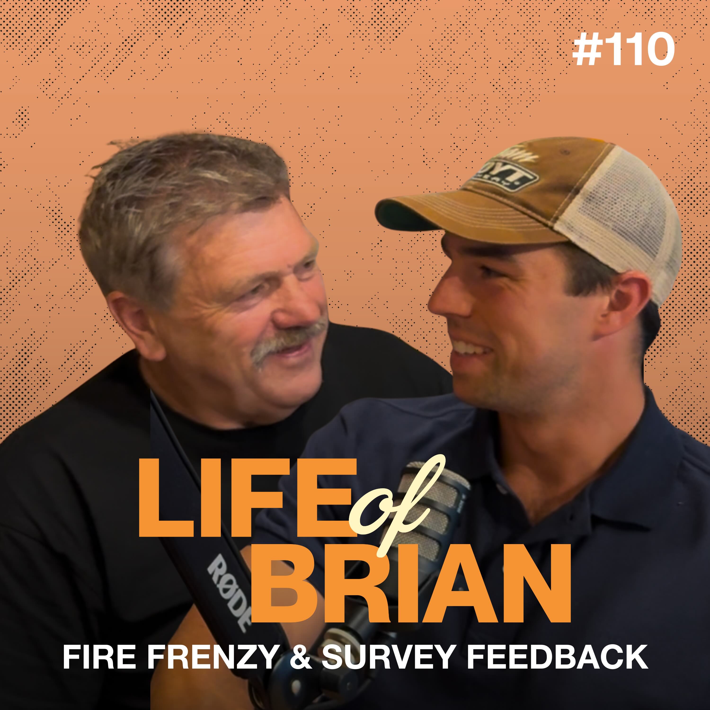 #110 - Fire Frenzy & Survey Feedback