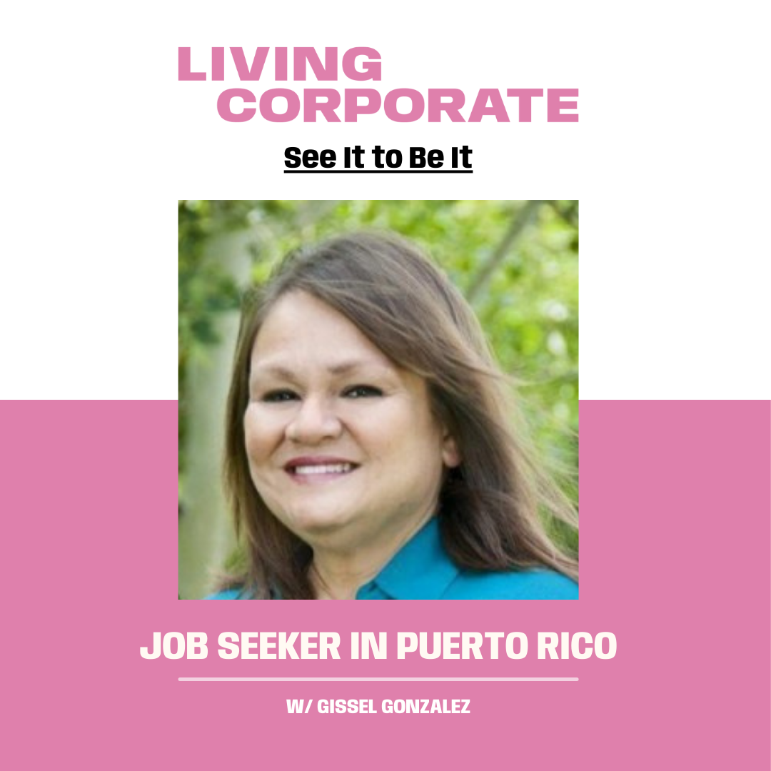 See It to Be It : Job Seeker in Puerto Rico (w/ Gissel Gonzalez) episode artwork