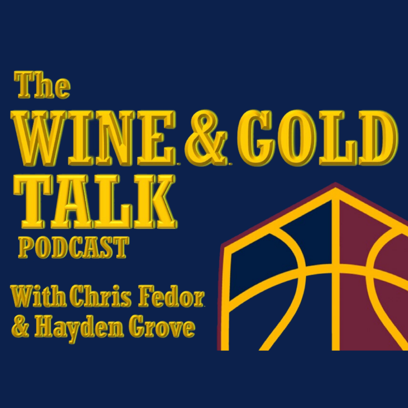 Wine and Gold Talk Podcast