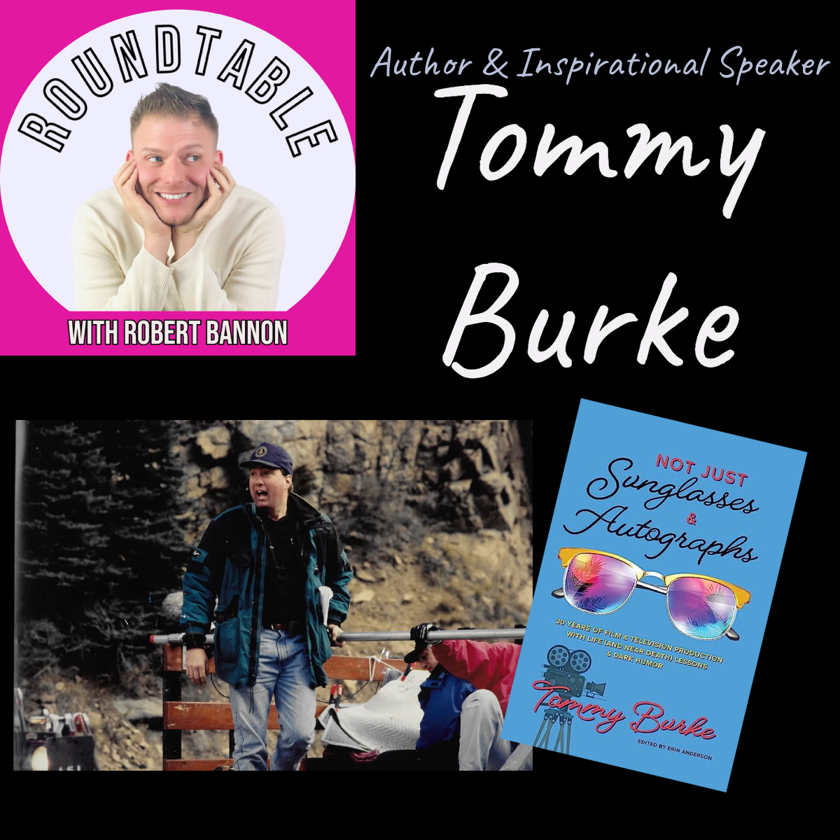 Author & Motivational Speaker Tommy Burke Talks His New Book! "Not Just Sunglasses & Autographs"
