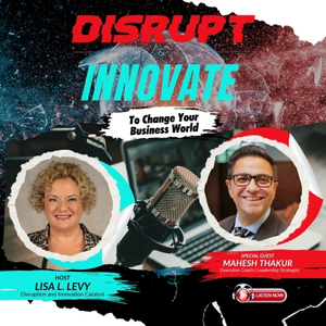 Disrupt & Innovate