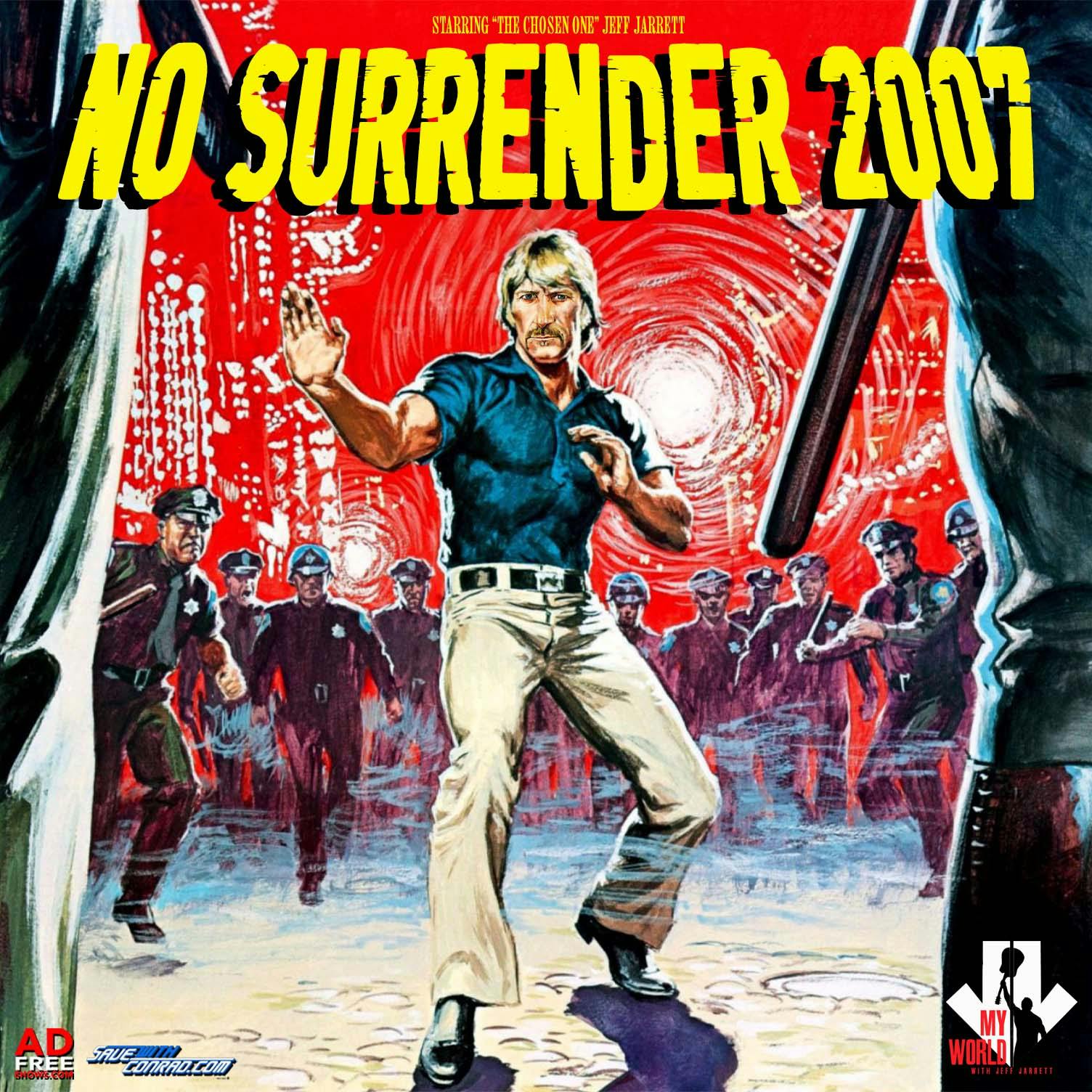 Episode 71: No Surrender 2007