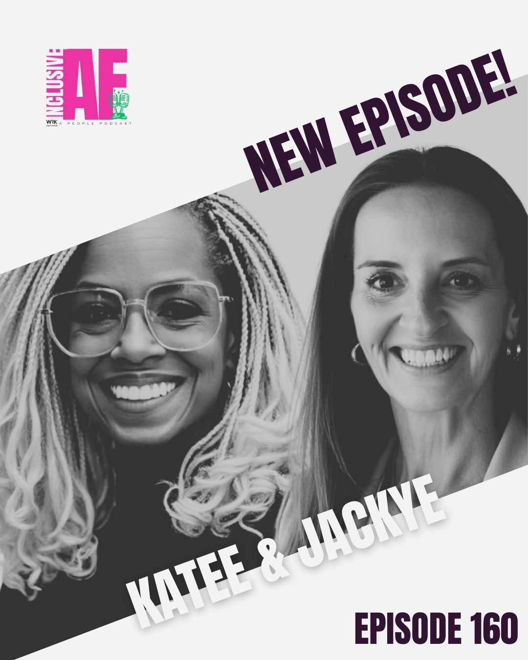 Would You Rather: DEI Hot Takes and Real Talk With Jackye and Katee