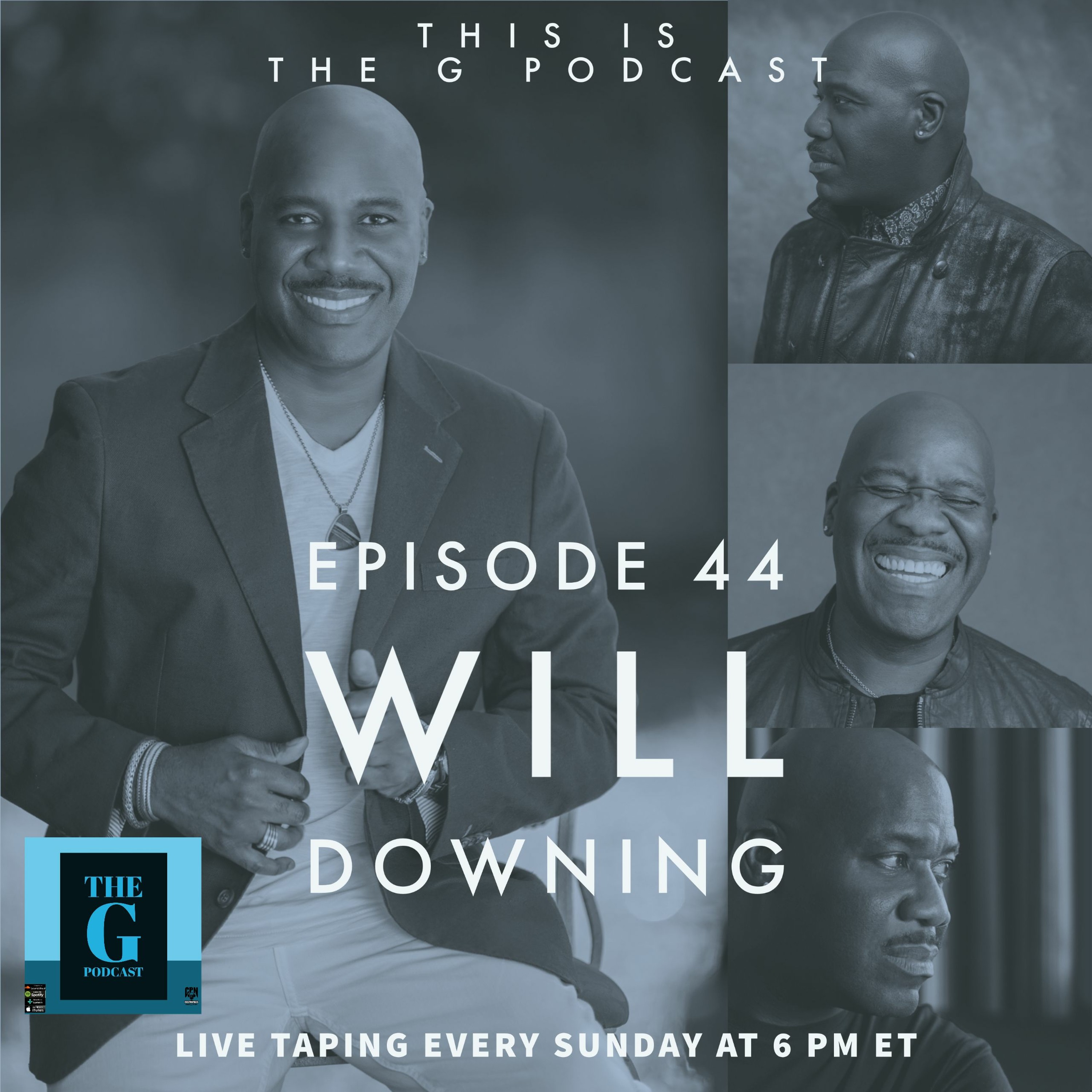 The G Podcast Episode 44 Will Downing episode artwork