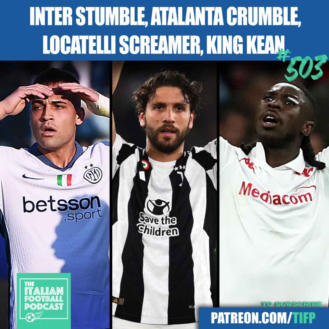 Inter Milan Stumble | Atalanta Crumble | Locatelli Juventus SCREAMER | Fiorentina King Moise Kean & Much More