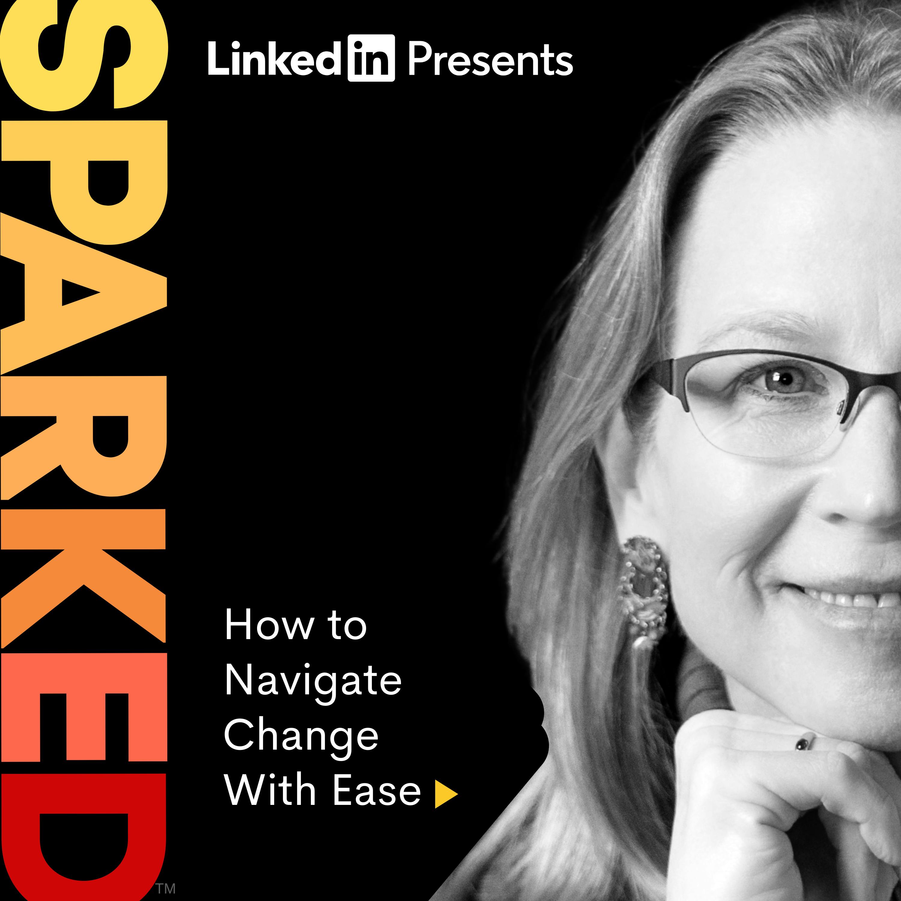 How to Navigate Change With Ease How to Navigate Change With Ease