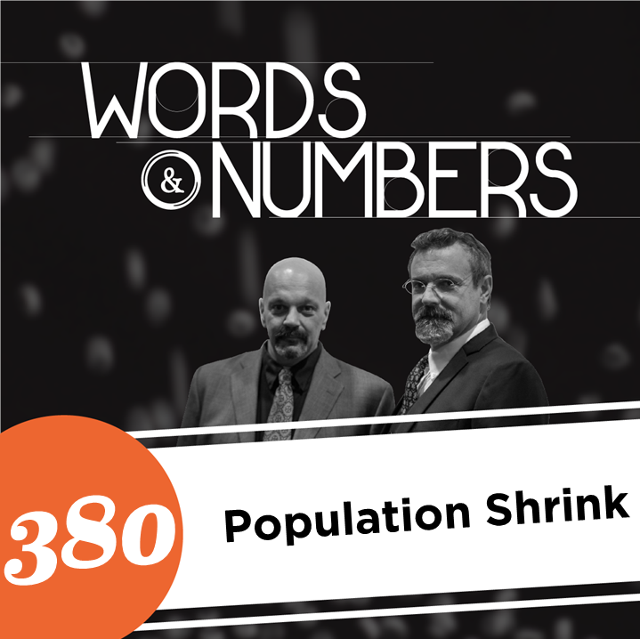 Episode 380: Population Shrink