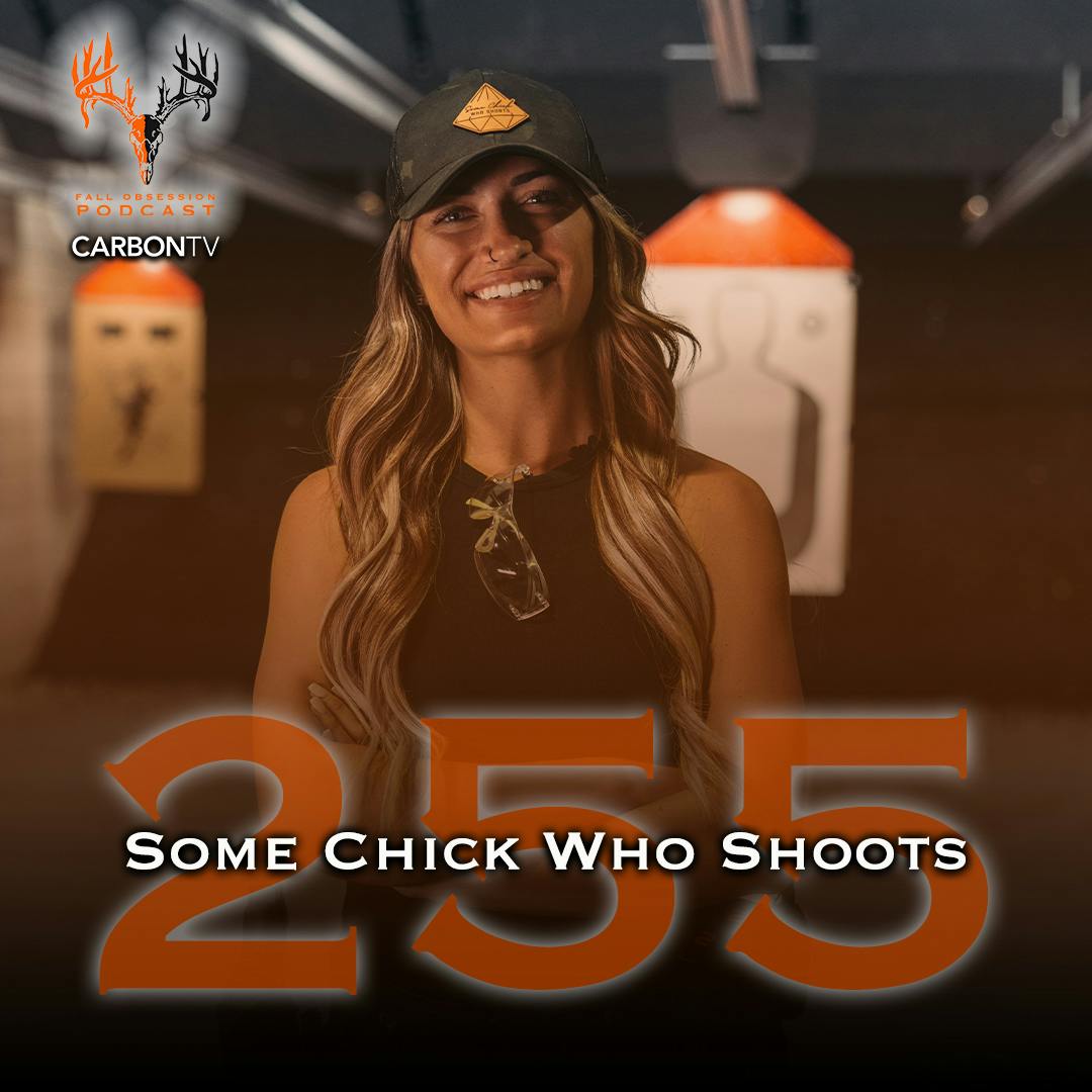 Ep. 255 "Some Chick Who Shoots" with Paige Roux Ep. 255 "Some Chick Who Shoots" with Paige Roux