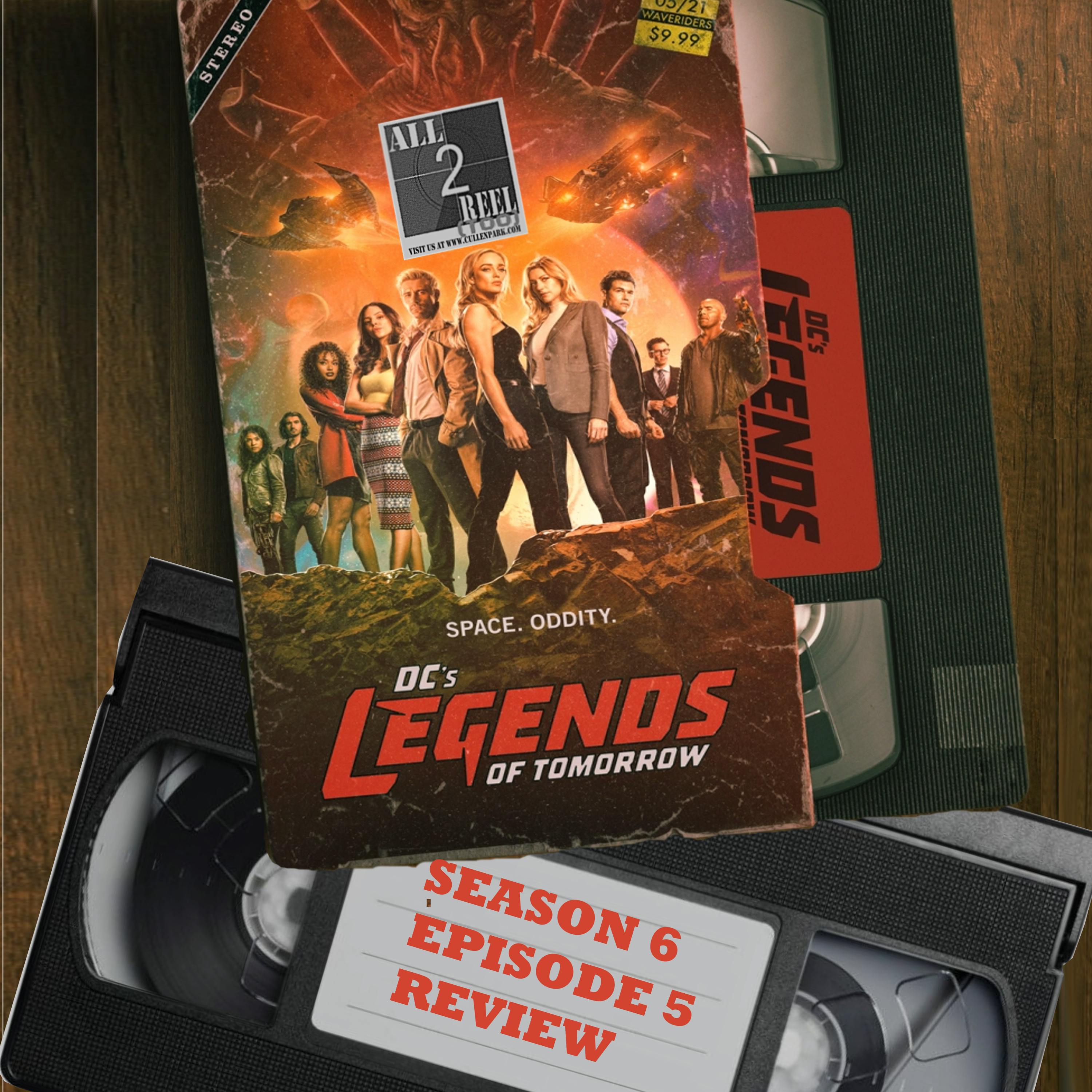 DC's Legends of Tomorrow SEASON 6 EPISODE 5 REVIEW Image