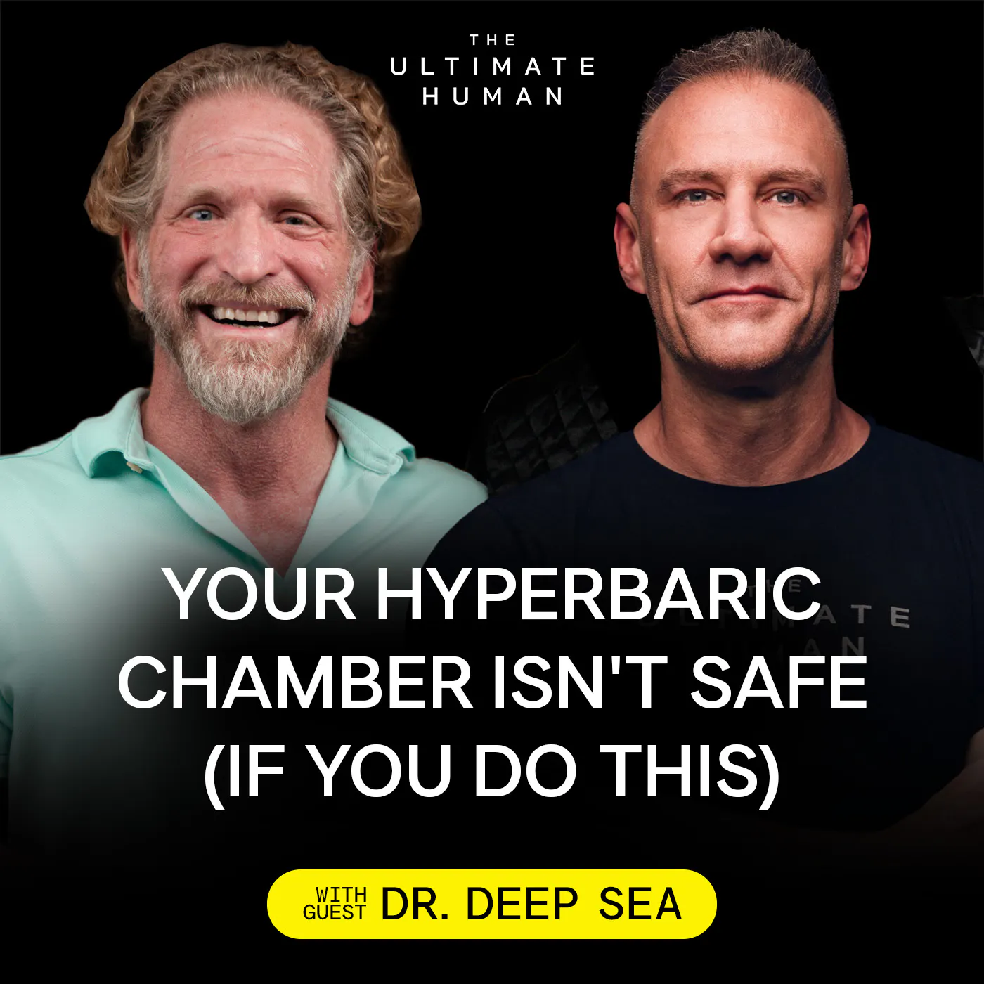 294. Dr. Deep Sea: Hyperbaric Chamber Benefits Nobody Explains Correctly — The Ultimate Human with Gary Brecka cover