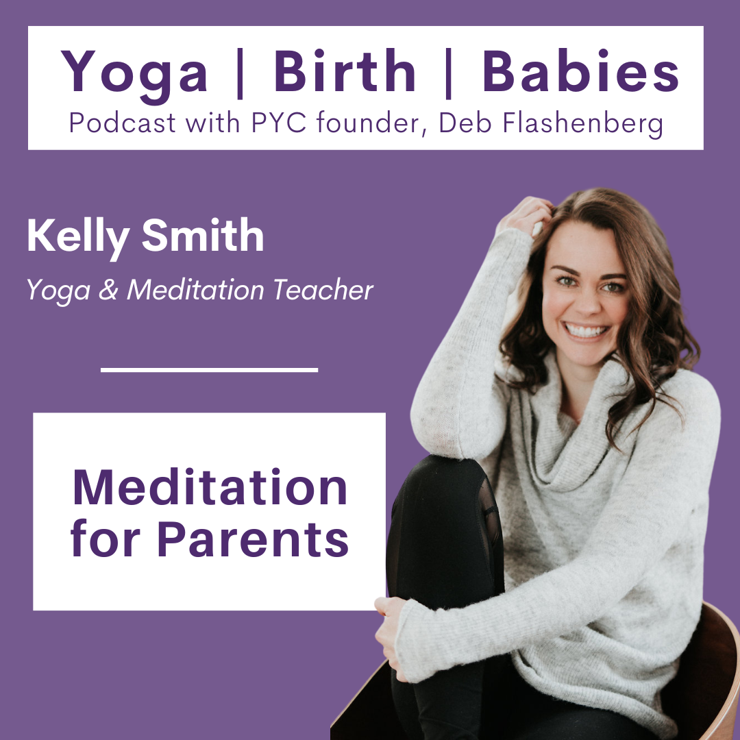 Meditation for Parents with Kelly Smith episode artwork
