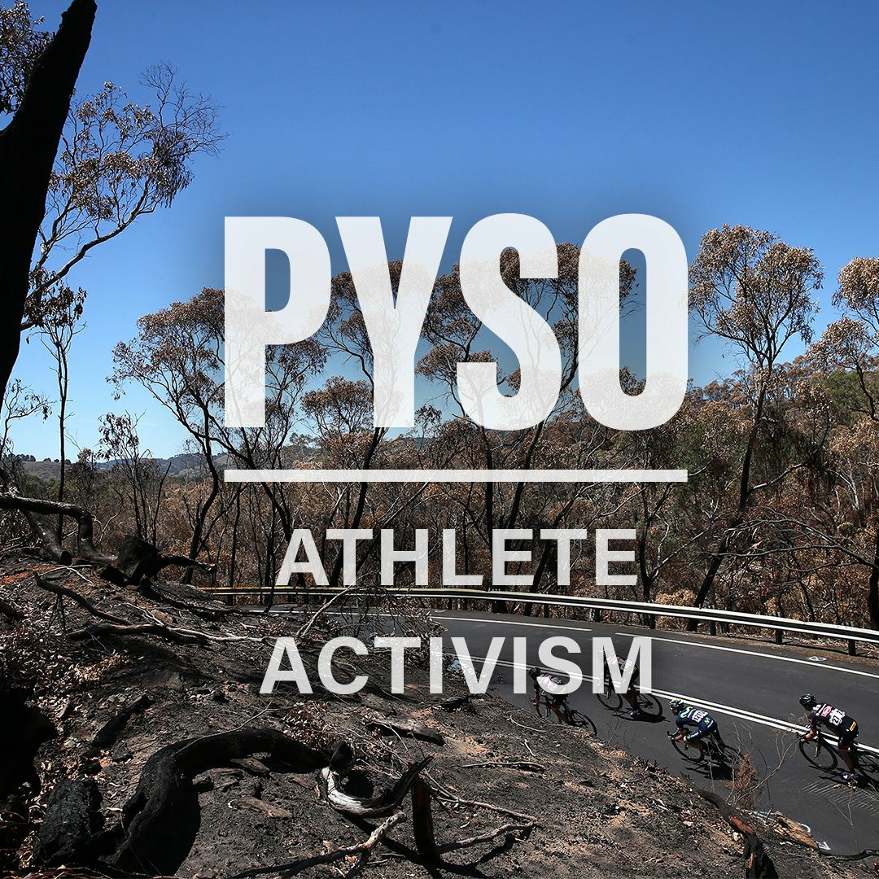 PYSO, ep. 38: Fire, climate, and racing - What is the role of sport in society? episode artwork