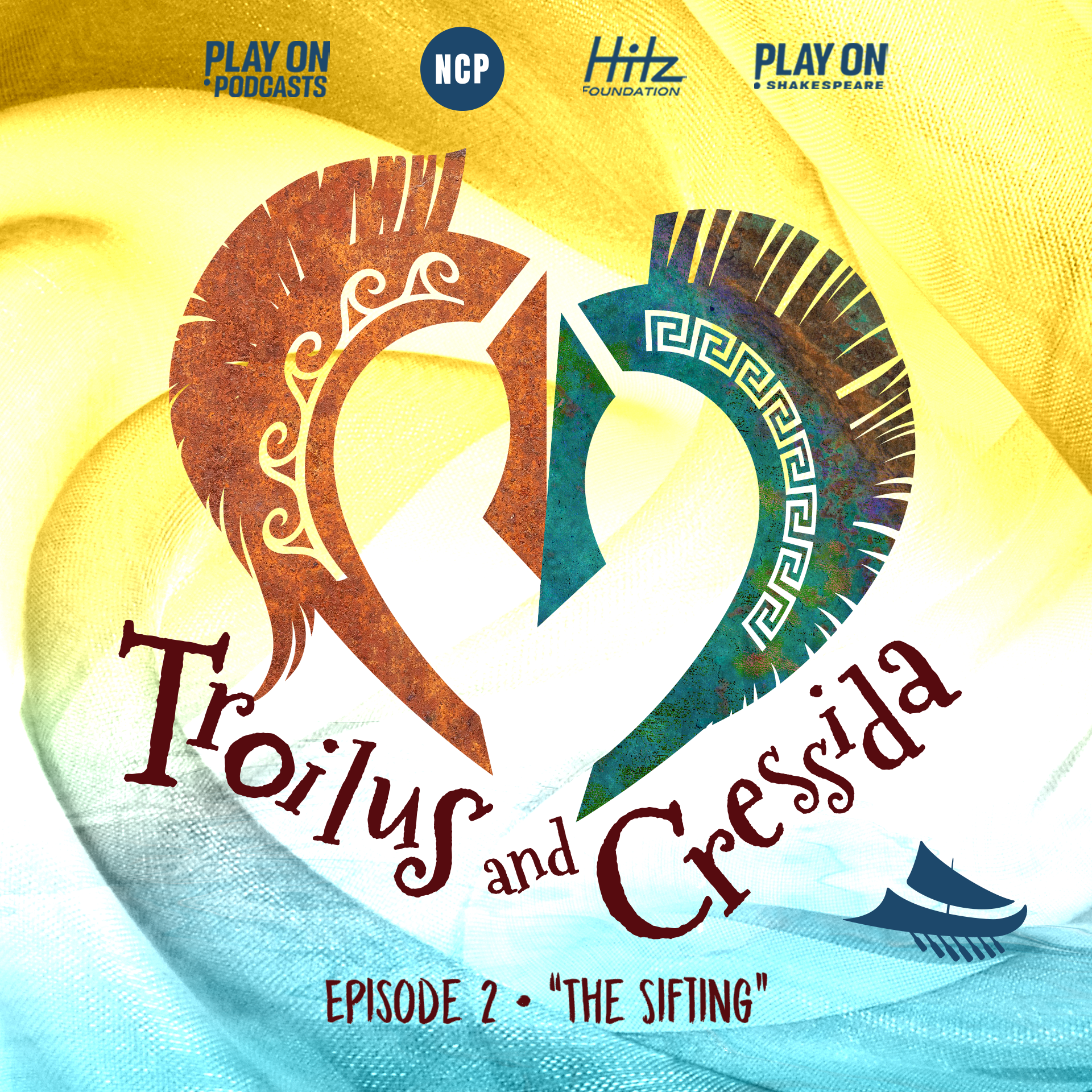 Troilus and Cressida - Episode 2 - The Sifting episode artwork