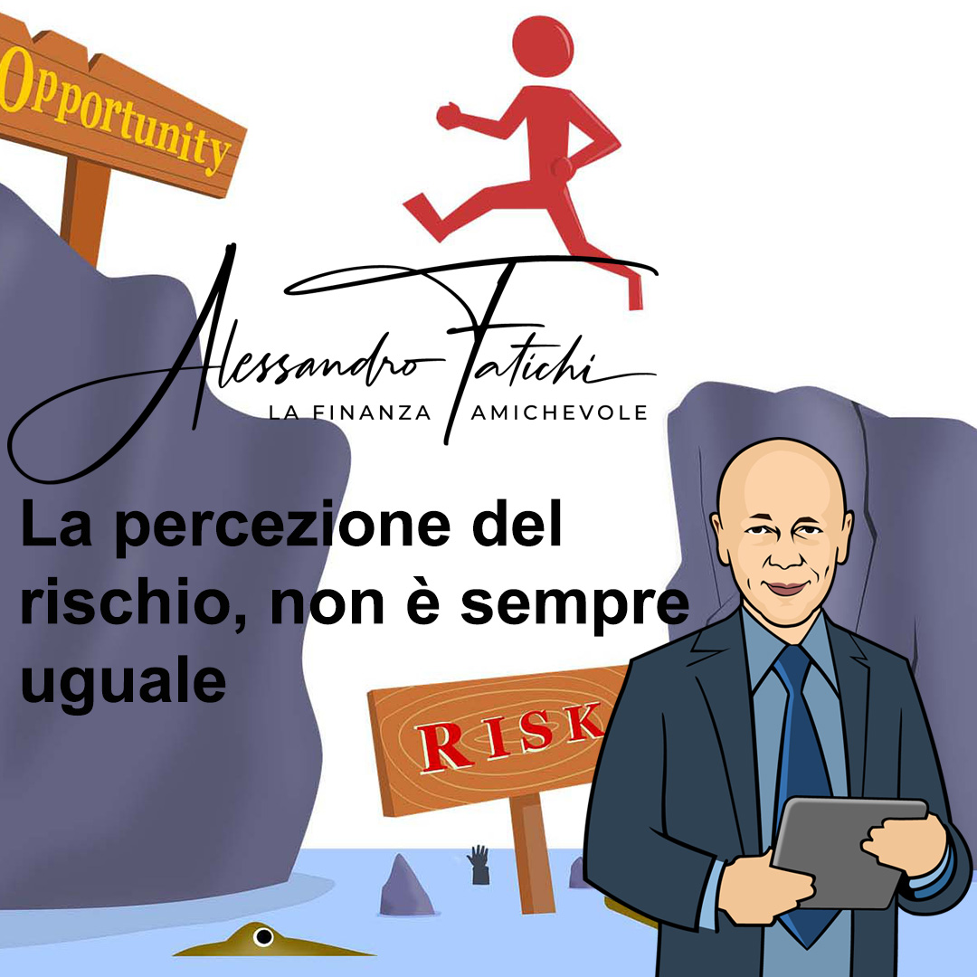 La percezione del rischio, non è sempre uguale