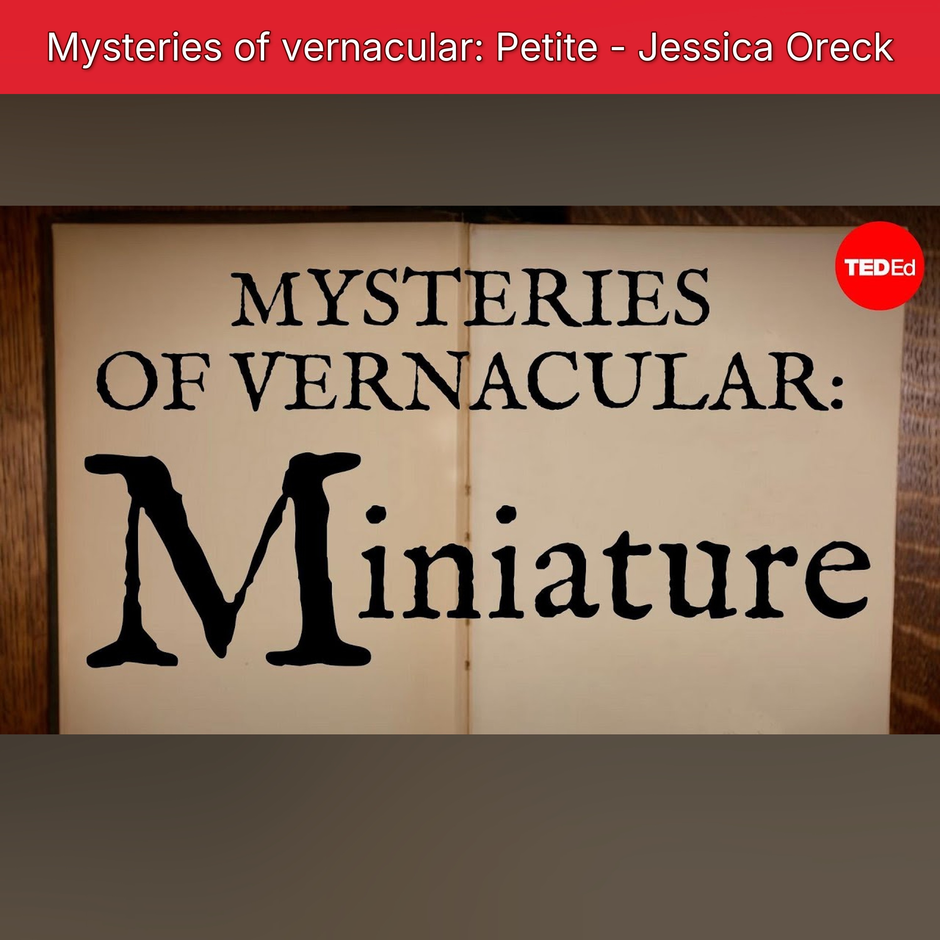 Mysteries of vernacular: Petite - Jessica Oreck
