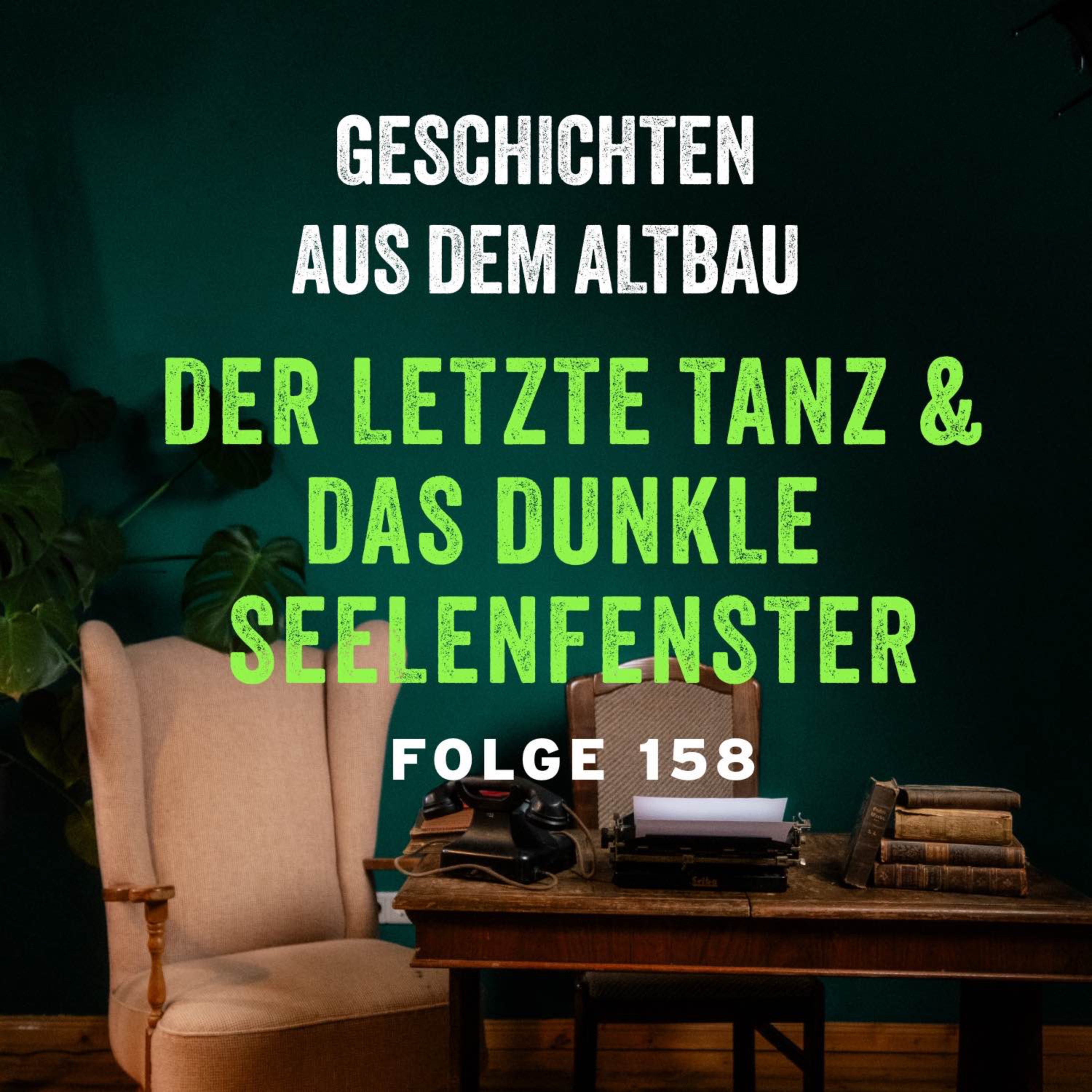 #158 - Der letzte Tanz und Das dunkle Seelenfenster episode artwork