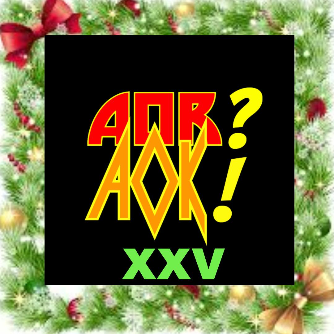 AOR? AOK! XXV AOR? AOK! XXV