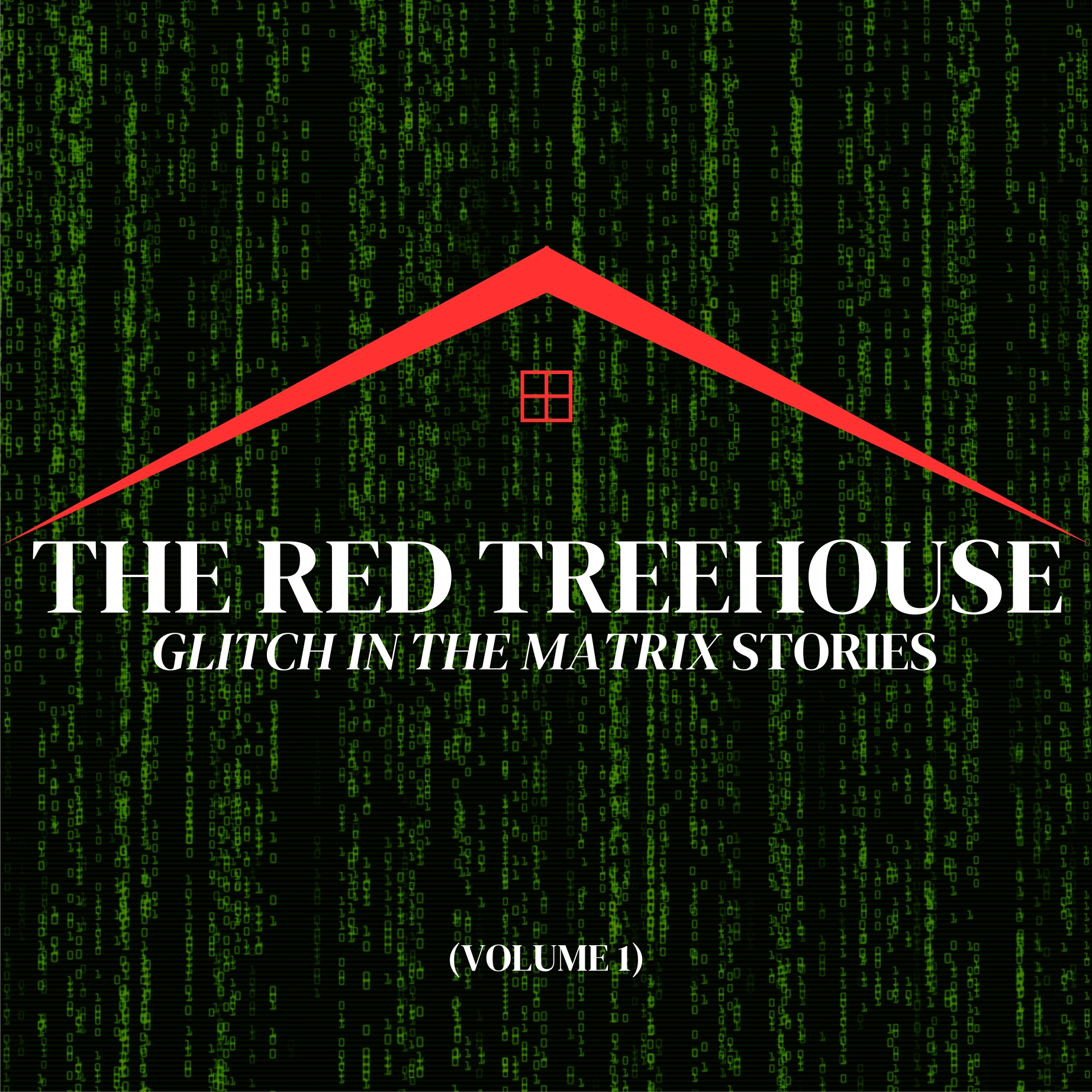227: Glitch in the Matrix Stories (Volume 1)