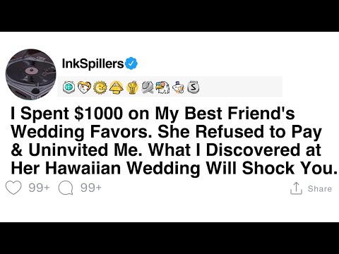Full Story: I Spent $1000 on My Best Friend's Wedding Favors and She Refused to Pay episode artwork
