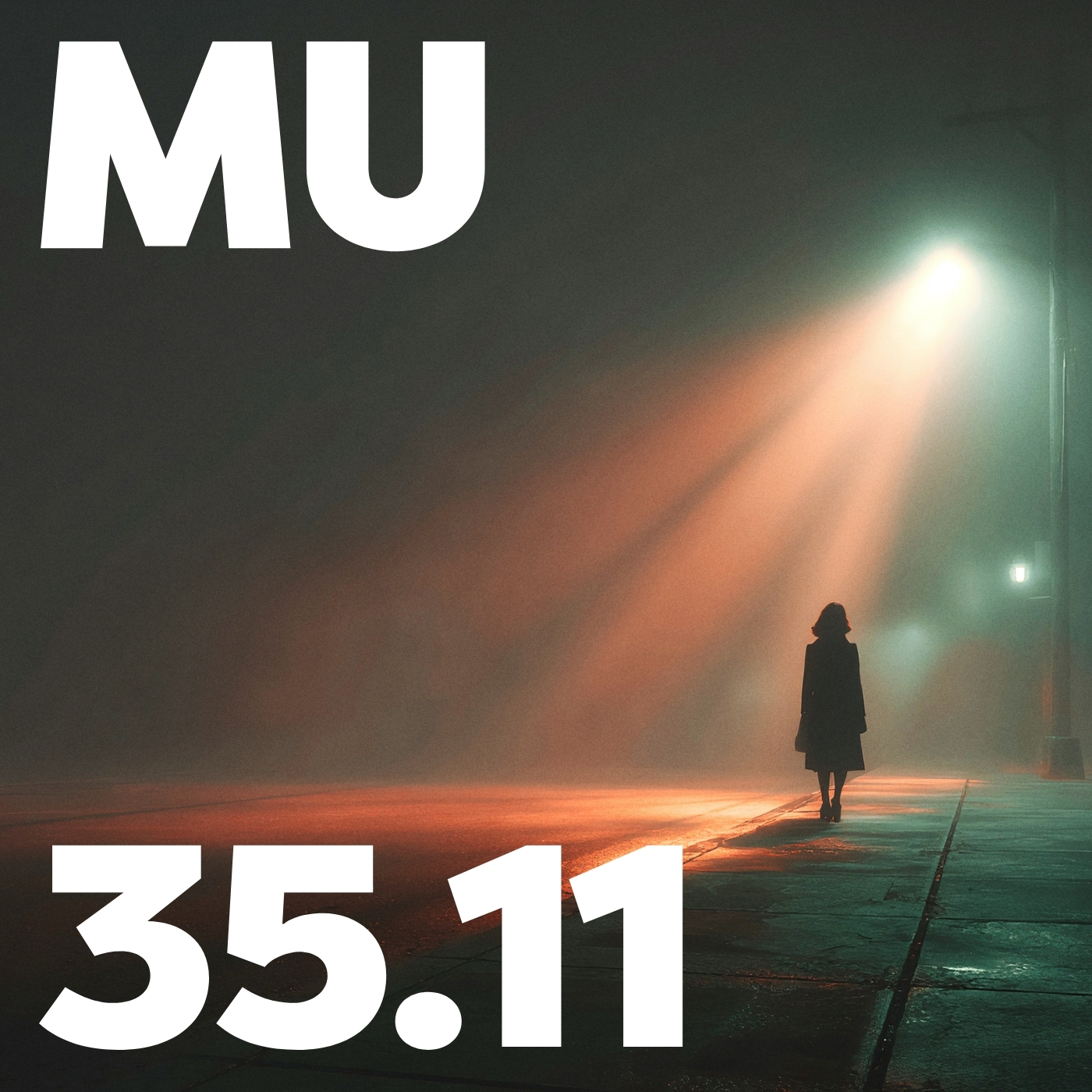 35.11 - MU Podcast - Human Static
