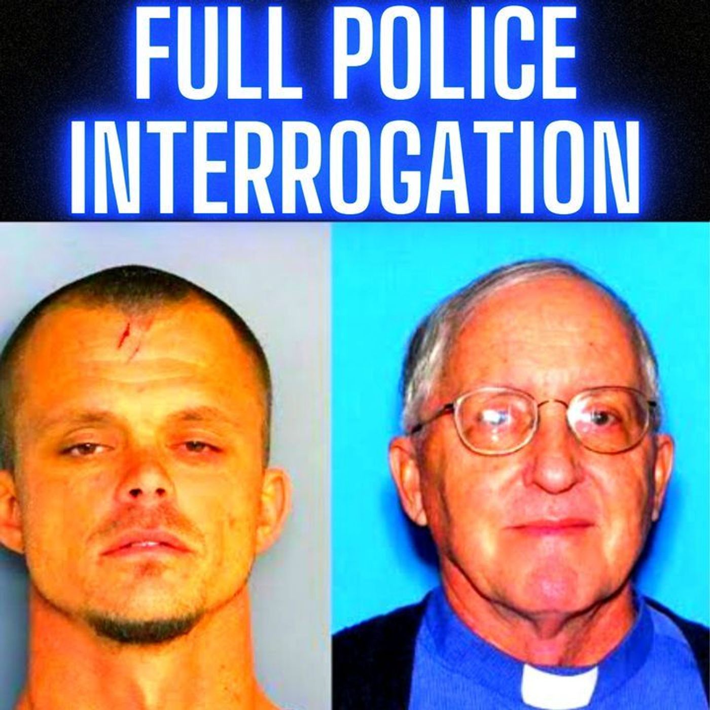 Steven Murray | Locked Priest In Trunk then Murdered Him | Police Interrogation episode artwork