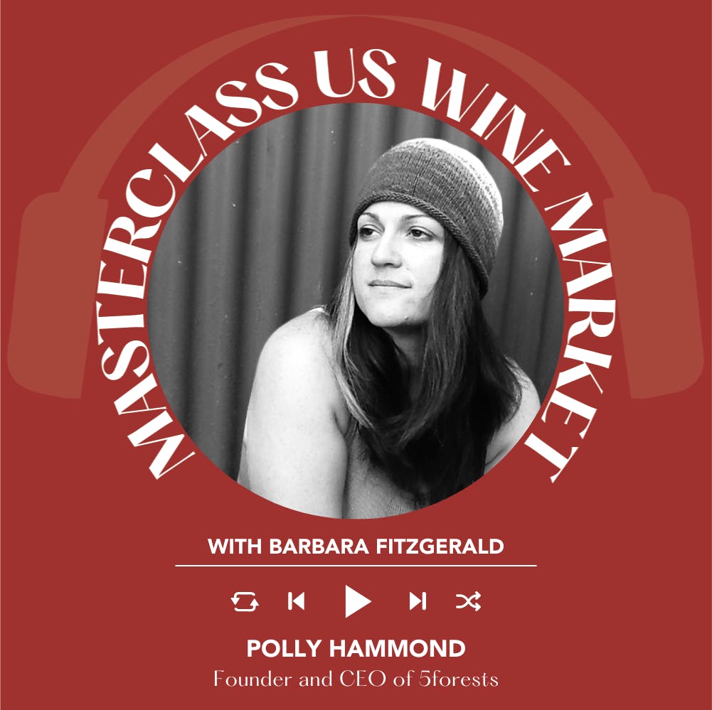 Ep. 2103 Polly Hammond | Masterclass US Wine Market With Barbara Fitzgerald